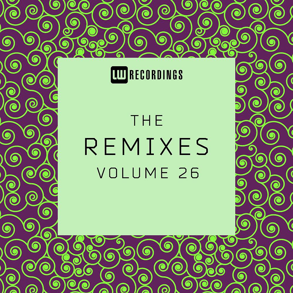 Постер альбома The Remixes, Vol. 26