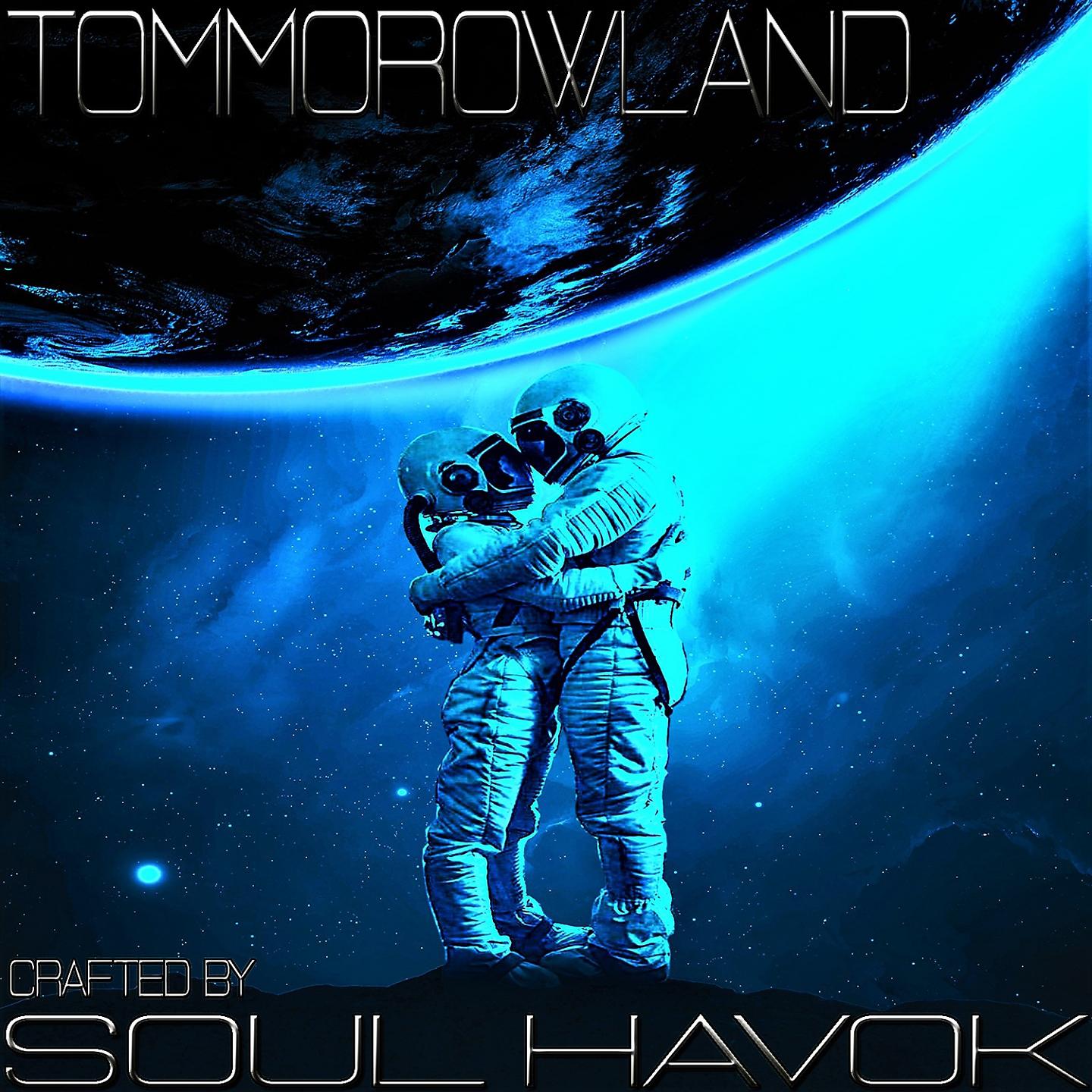 Постер альбома Tomorrowland