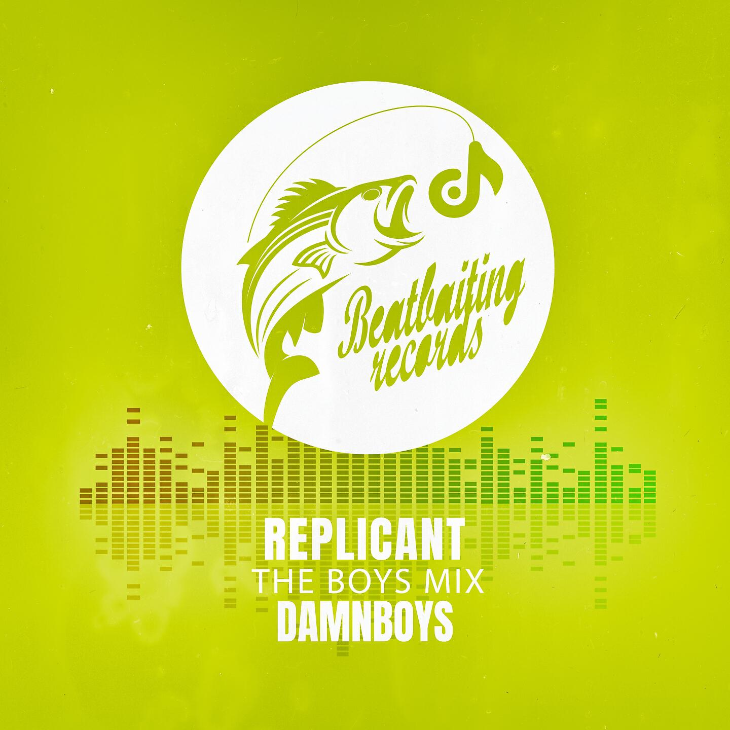 DamnBoys - Replicant (The Boys Mix)