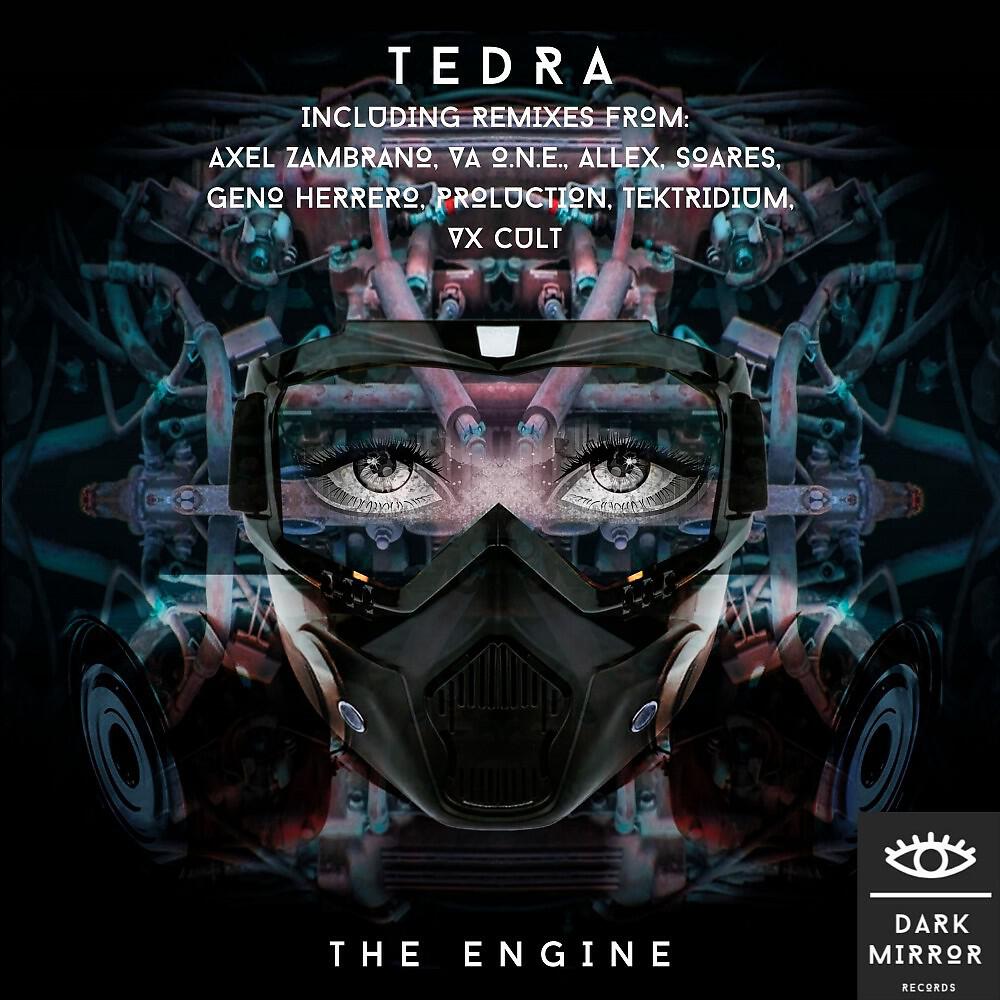TEDRA - The Engine (VA O.N.E. Remix)