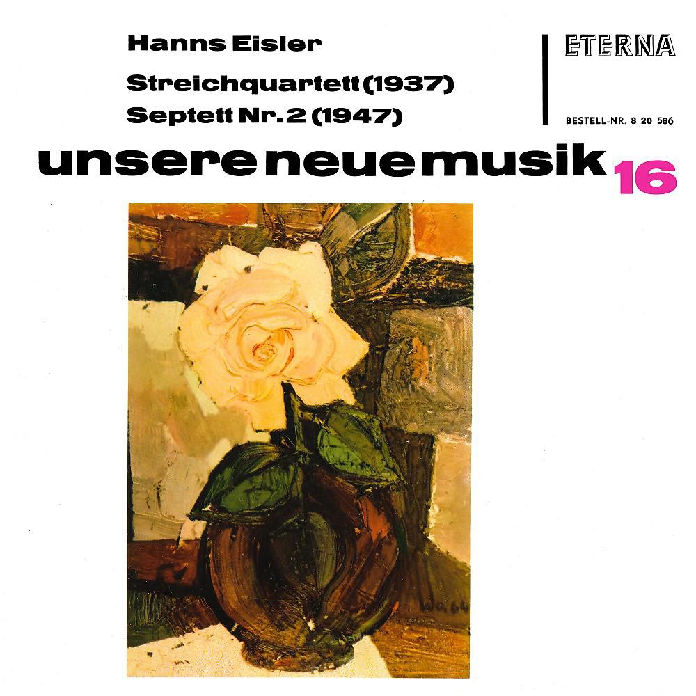 Постер альбома Eisler: Streichquartett / Septett No. 2