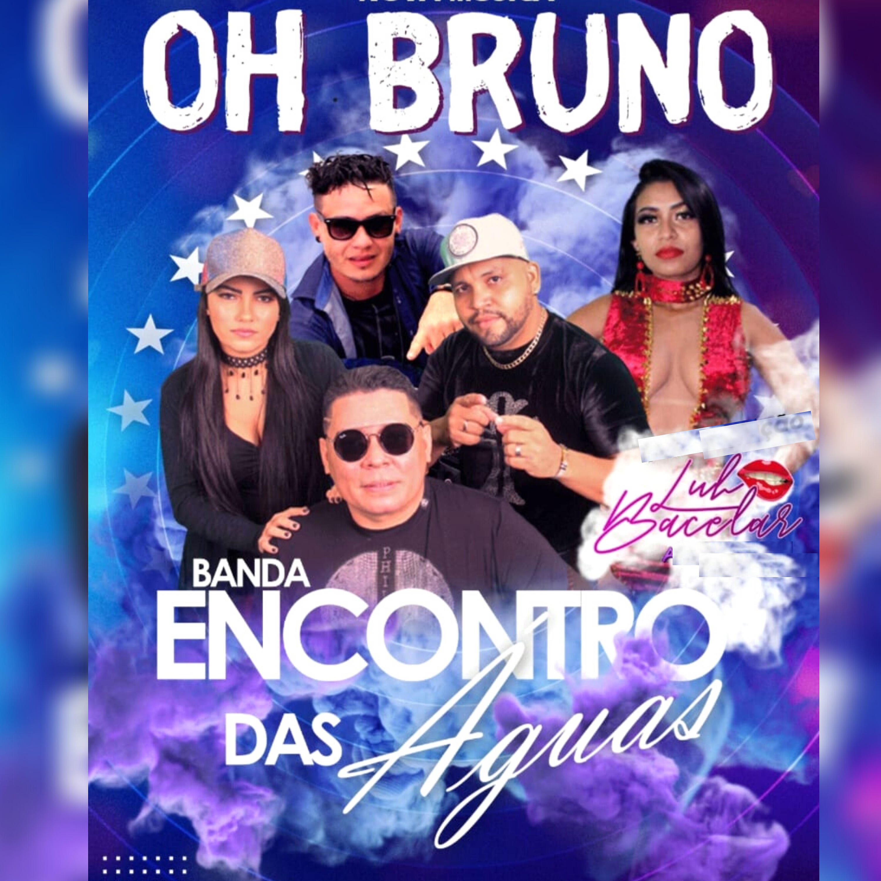 Banda Encontro das Águas - Oh Bruno