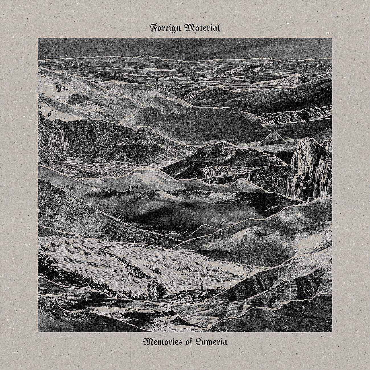 Foreign Material - Land of Eternal Wisdom