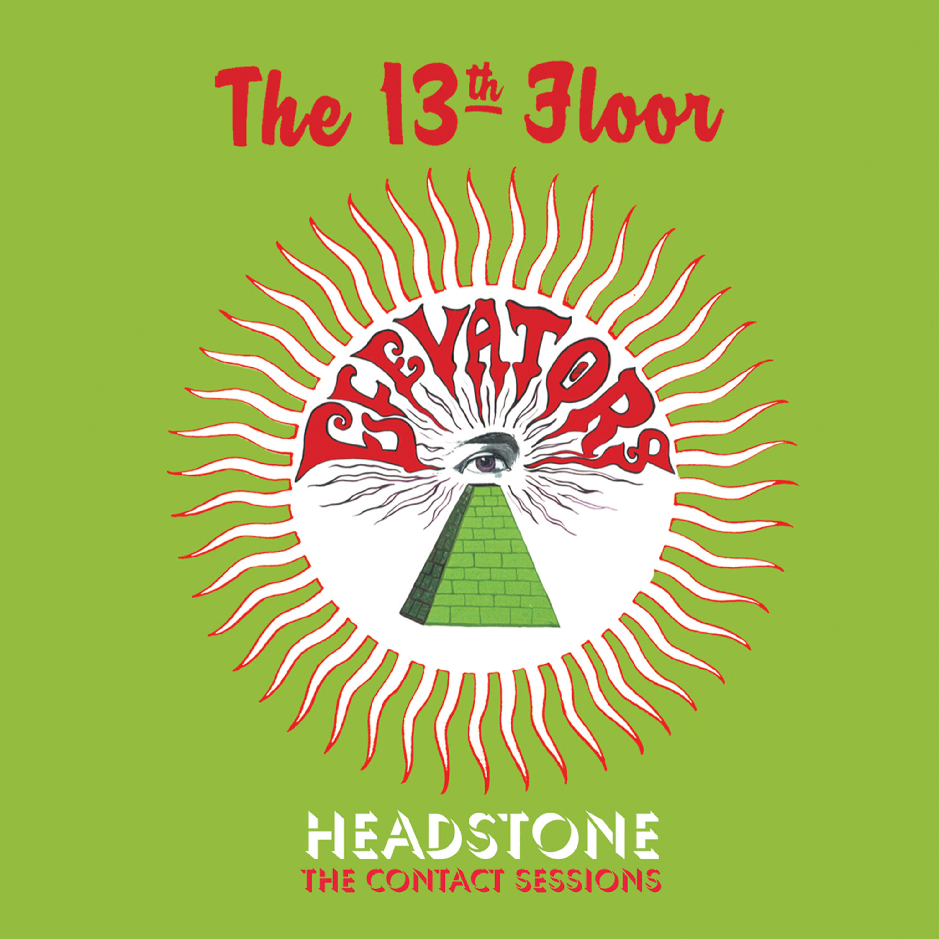 13th Floor Elevators - Now I'm Home (Splash 1)