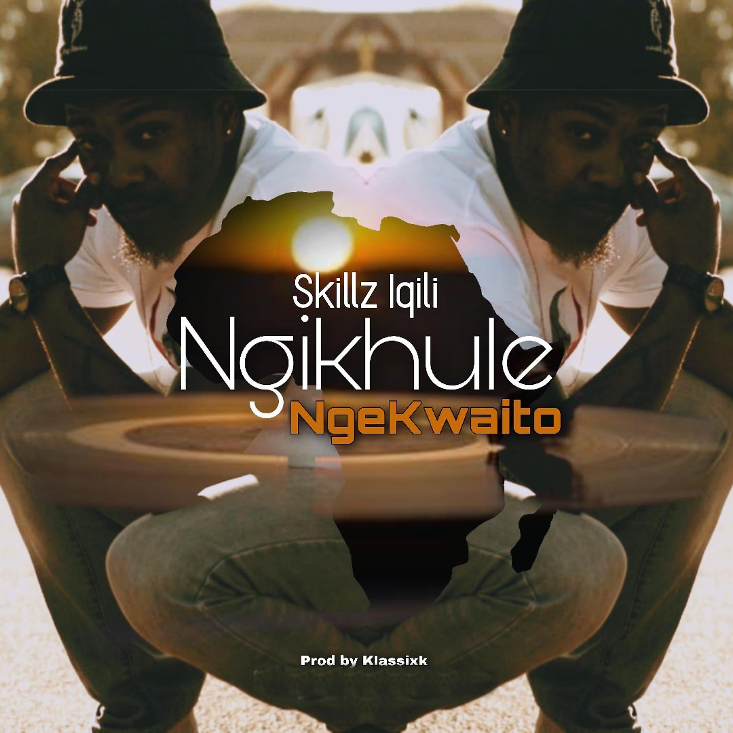 Постер альбома Ngikhule Ngekwaito