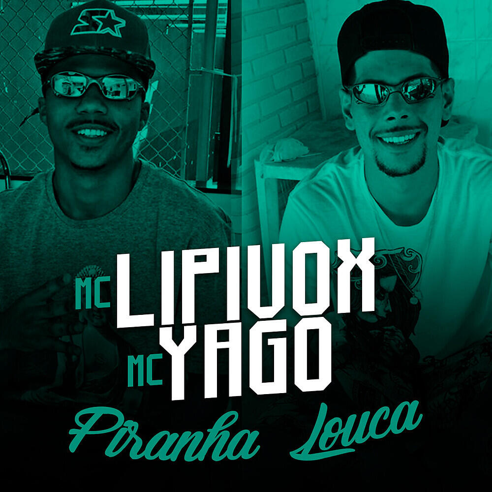 Mc Lipivox - Piranha Louca
