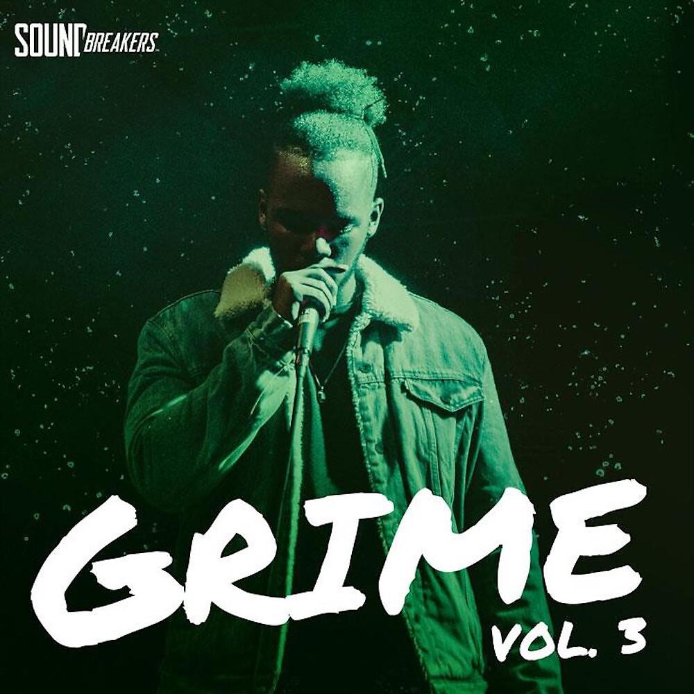 Постер альбома Grime, Vol. 3