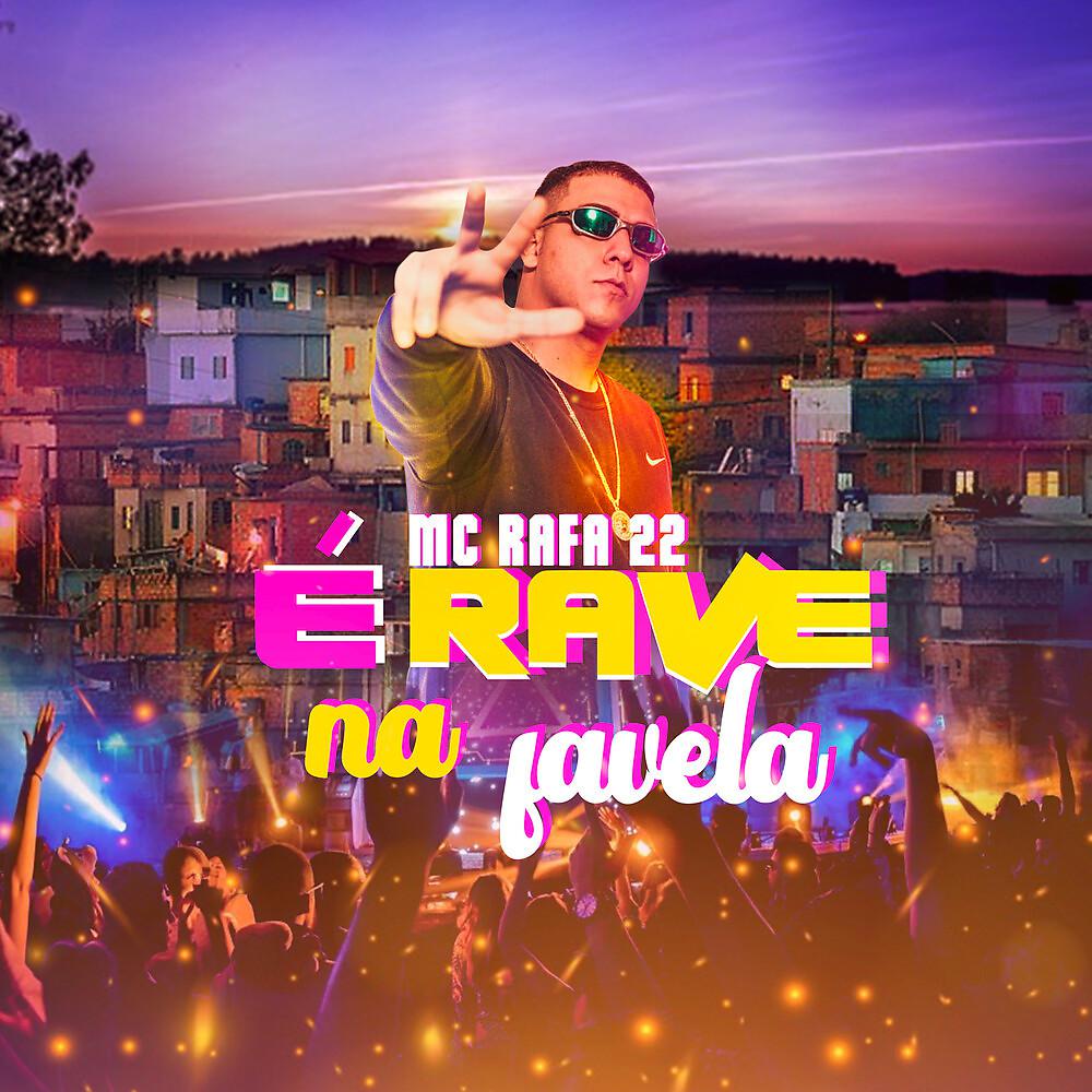 Постер альбома É Rave Na Favela