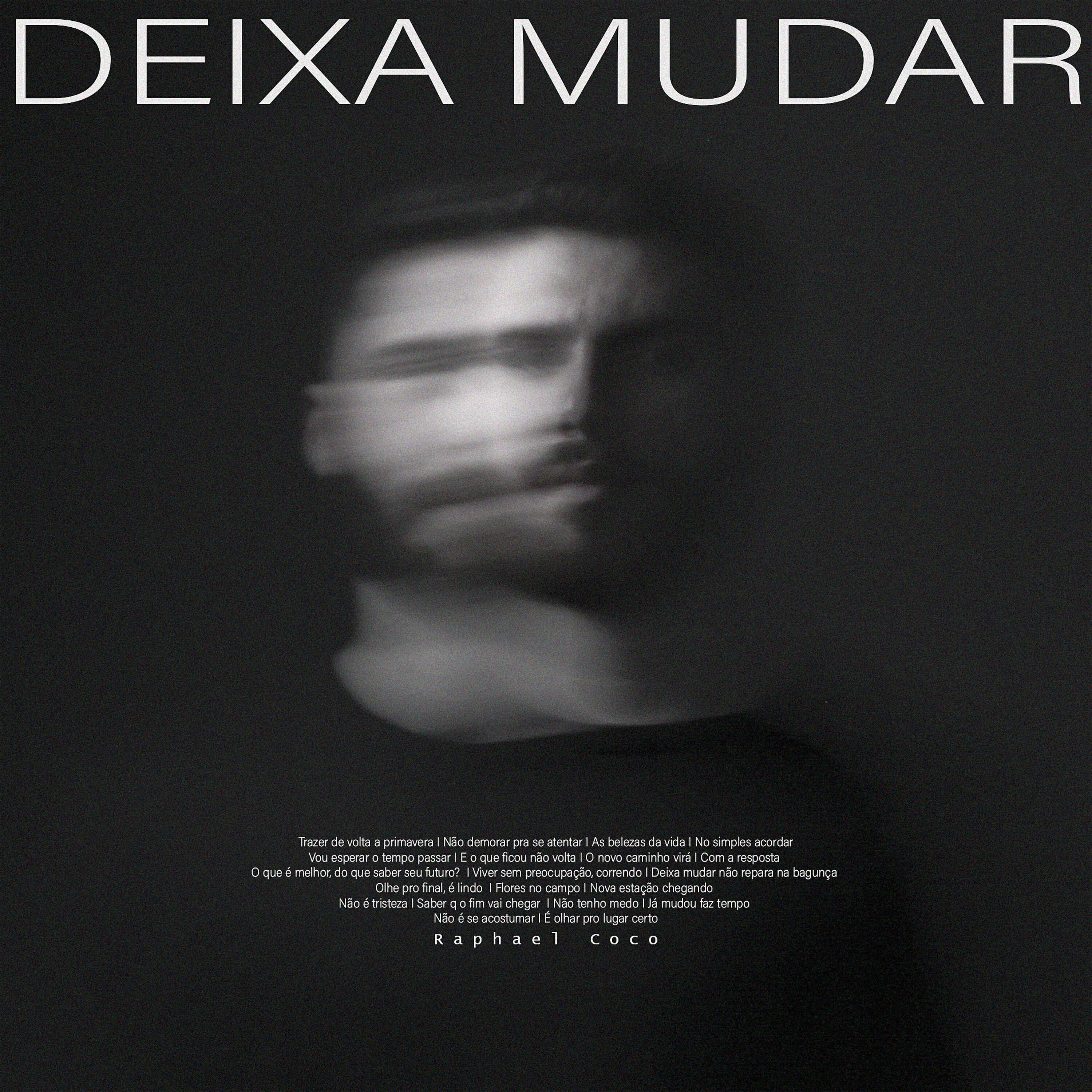 Raphael Coco - Deixa Mudar