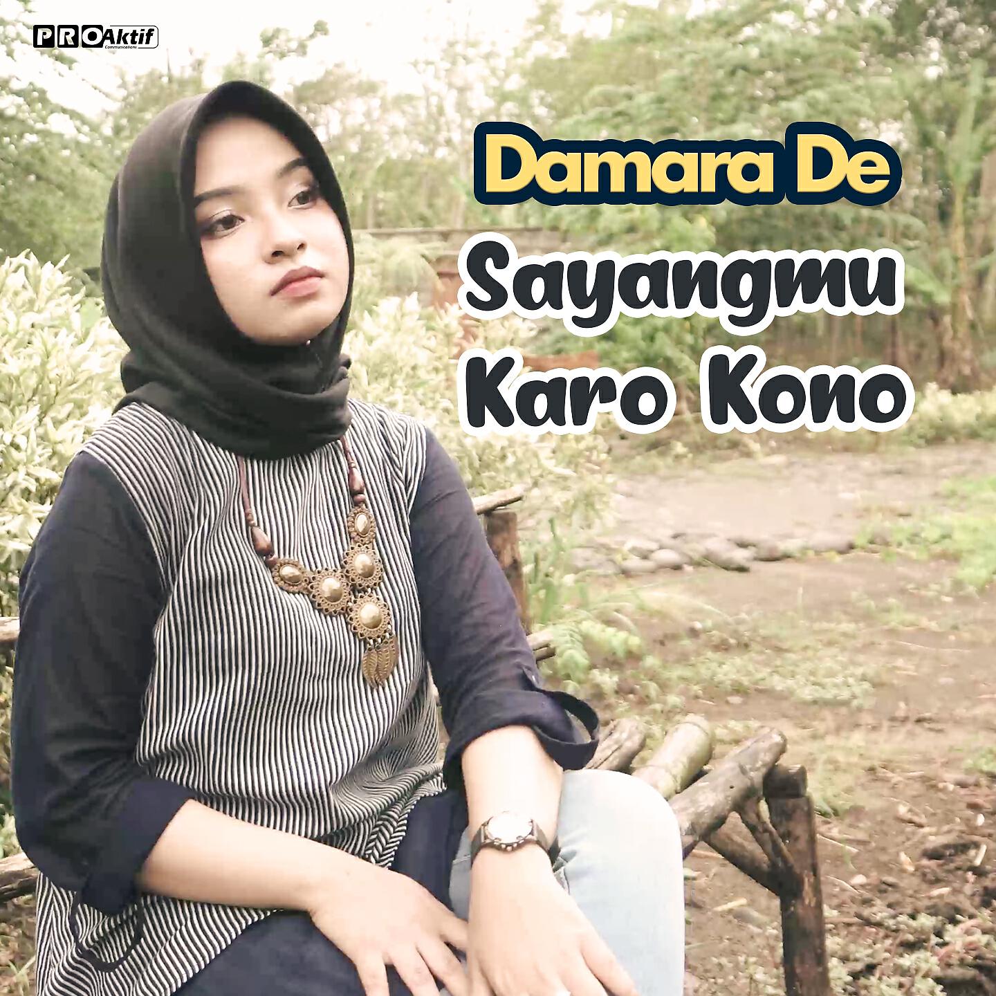 Damara De - Sayangmu Karo Kono