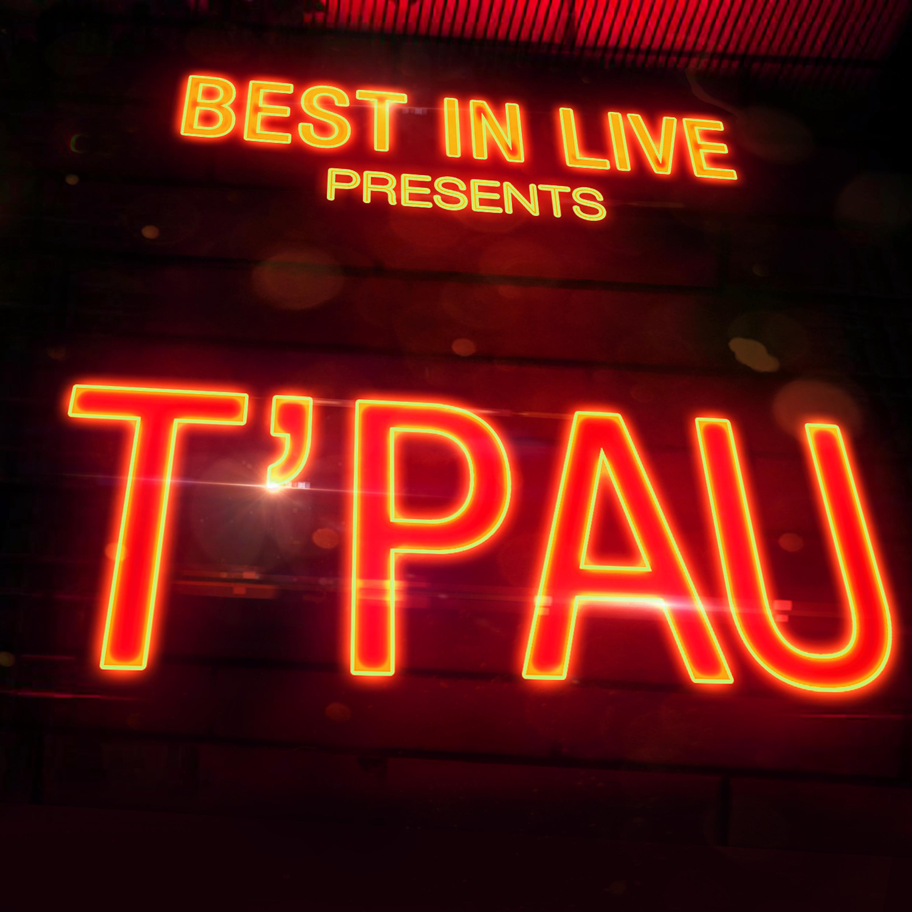 Постер альбома Best in Live: T'Pau
