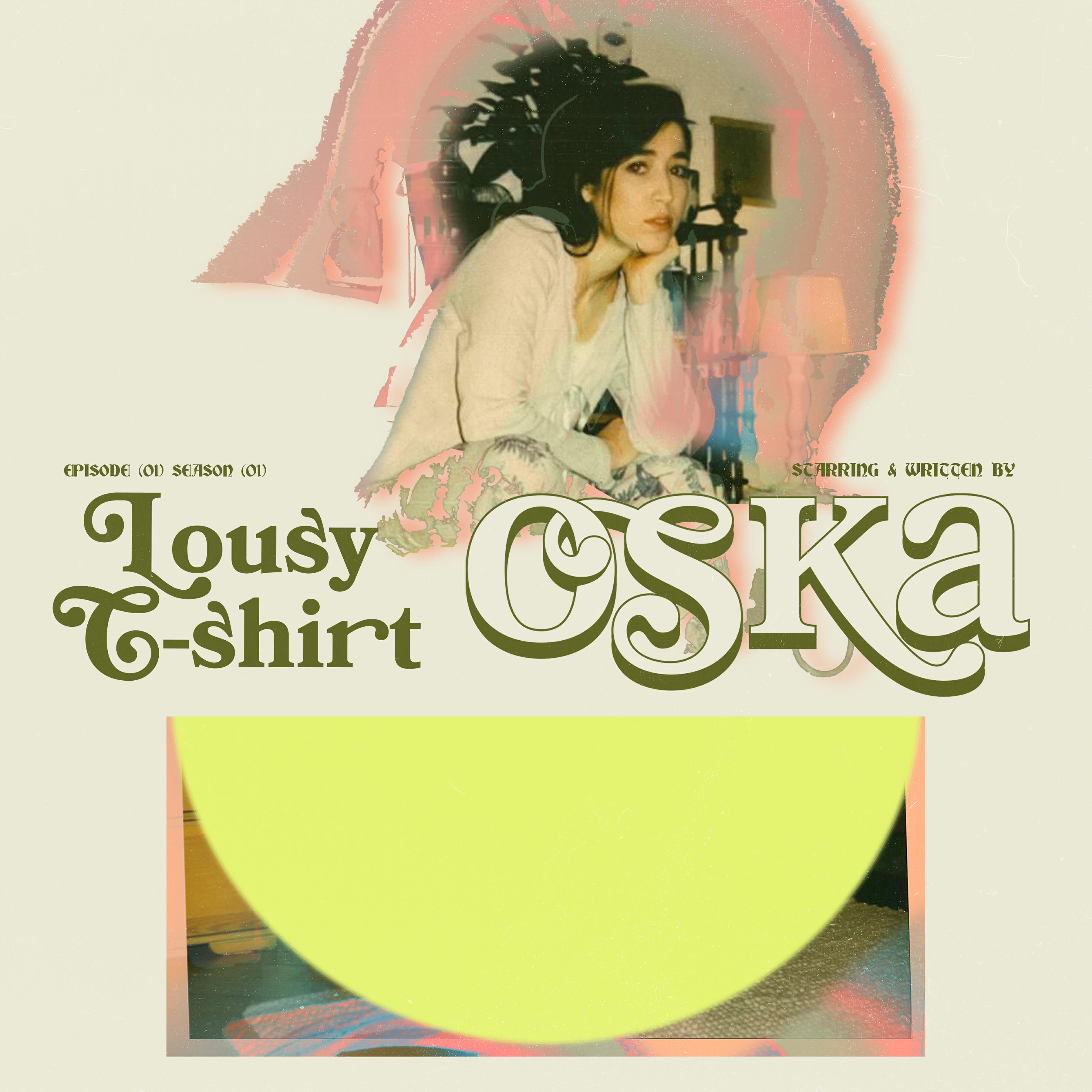 OSKA - Lousy T-Shirt