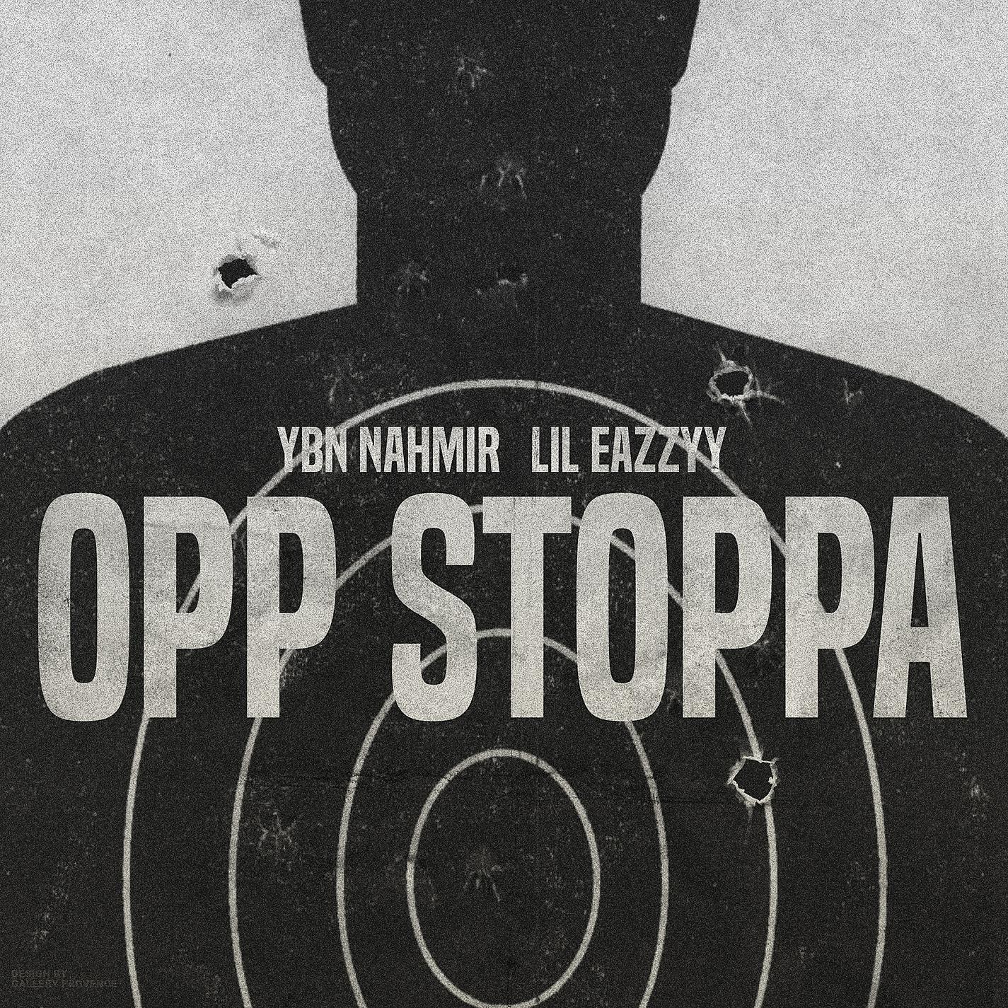Постер альбома Opp Stoppa (feat. Lil Eazzyy)