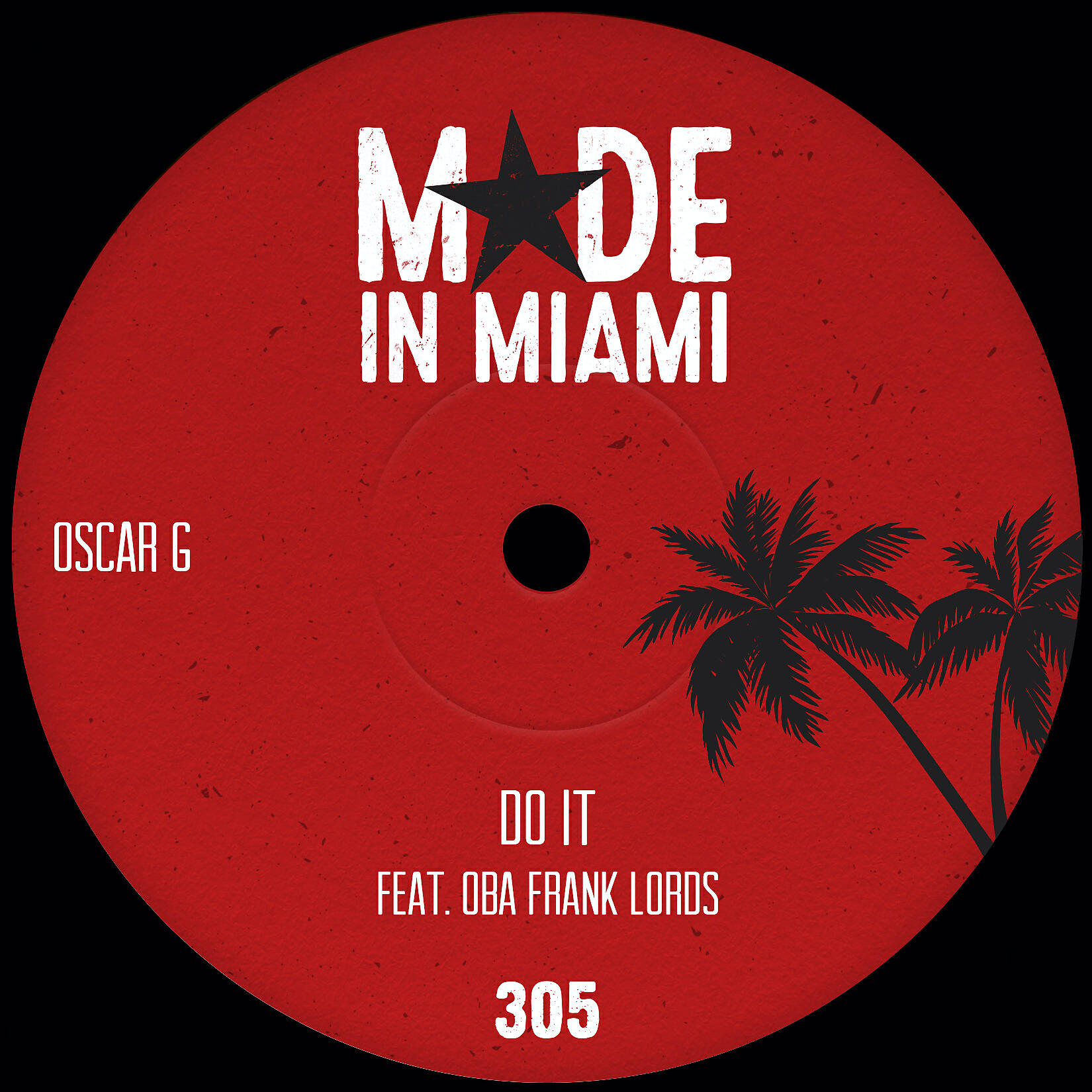 Oscar G - Do It (feat. Oba Frank Lords)