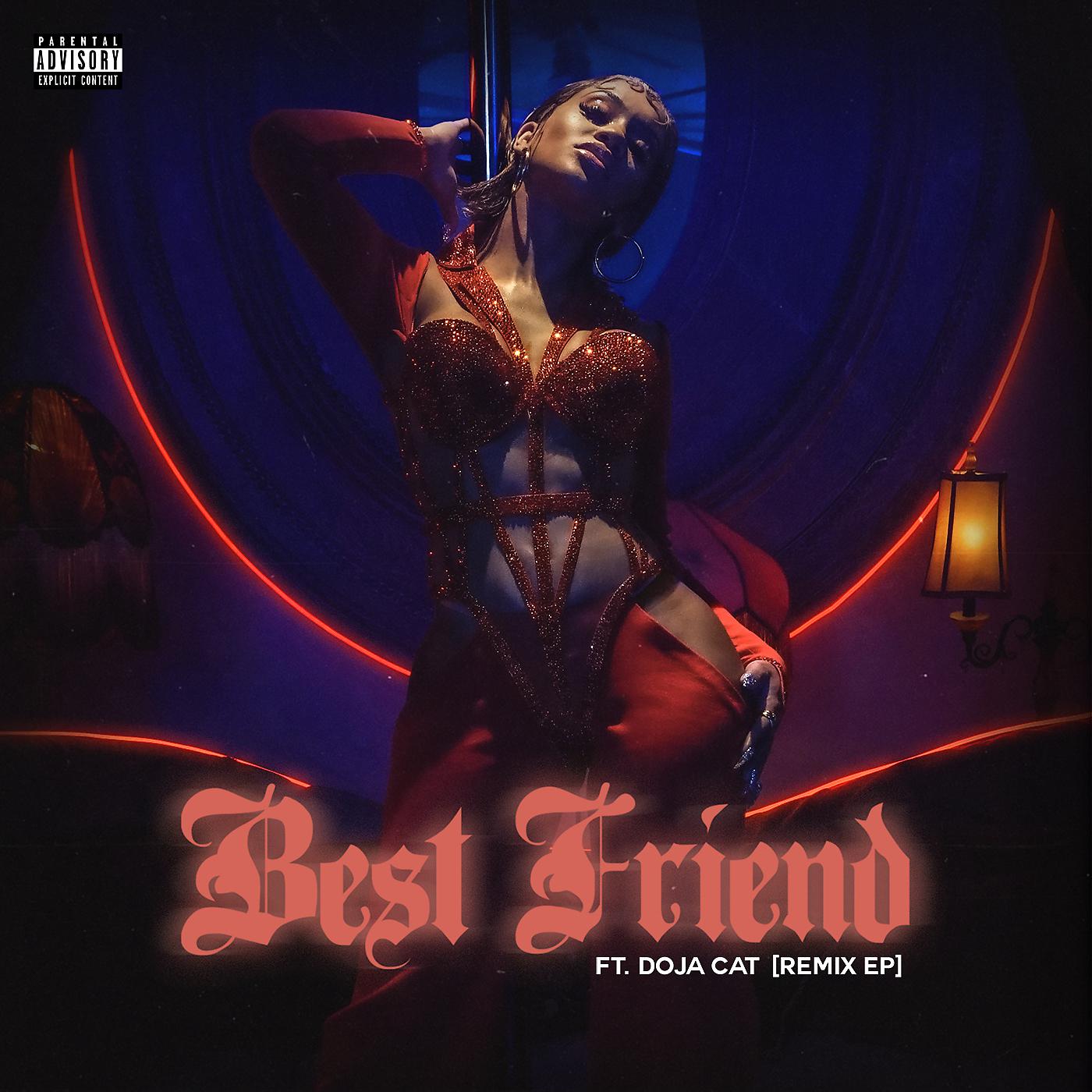 Постер альбома Best Friend (feat. Doja Cat) [Remix EP]