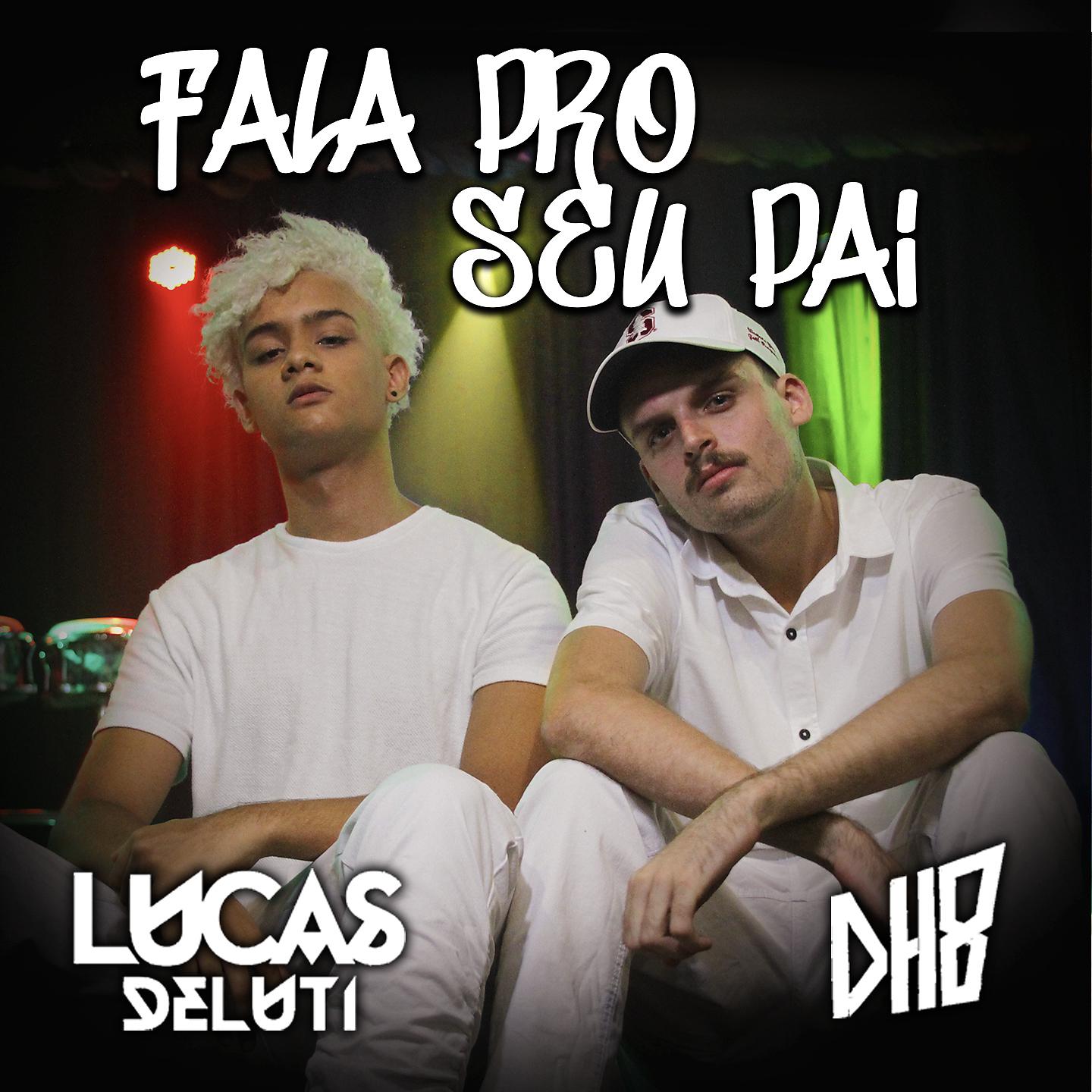 Постер альбома Fala pro Seu Pai