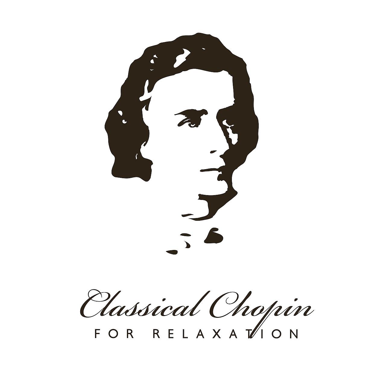 Постер альбома Classical Chopin for Relaxation