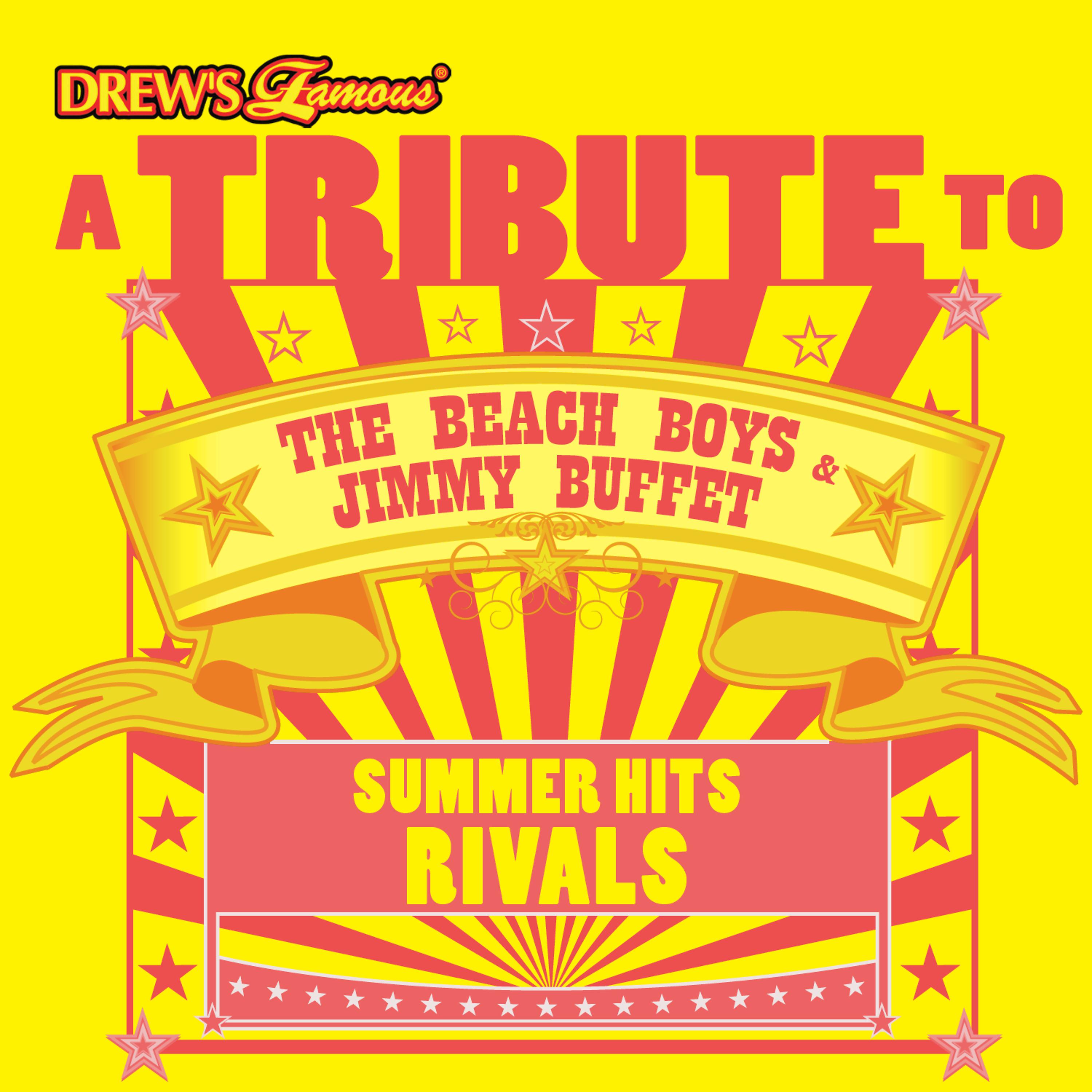 Постер альбома A Tribute to the Beach Boys & Jimmy Buffet: Summer Hits Rivals