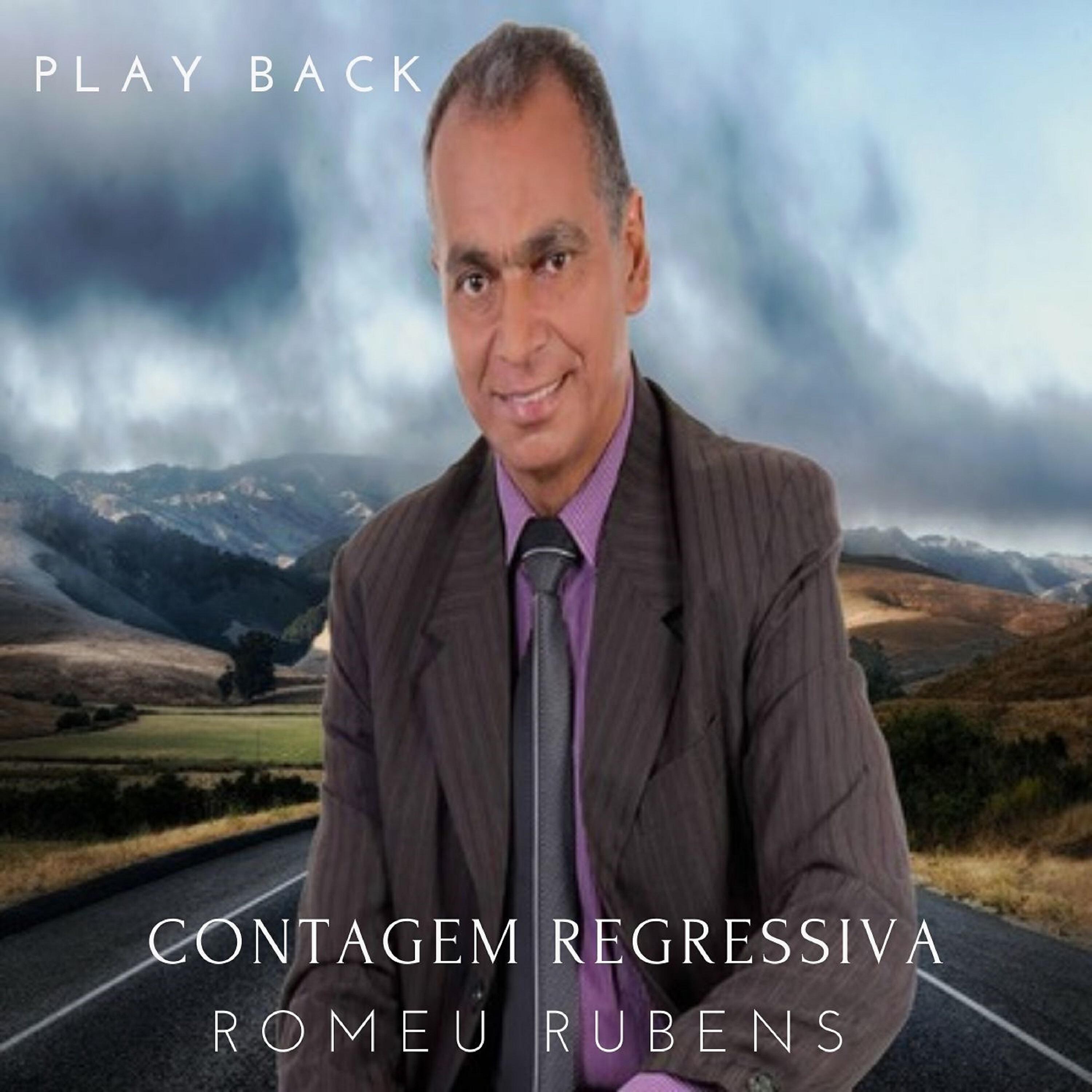 Romeu Rubens - Contagem Regressiva (Playback)