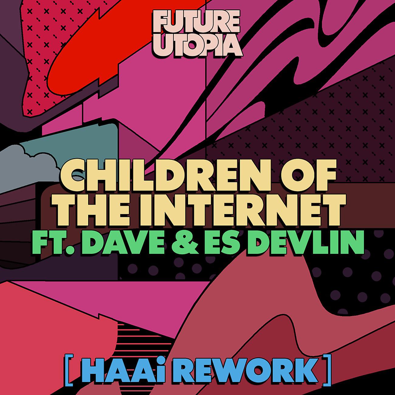 Постер альбома Children of the Internet