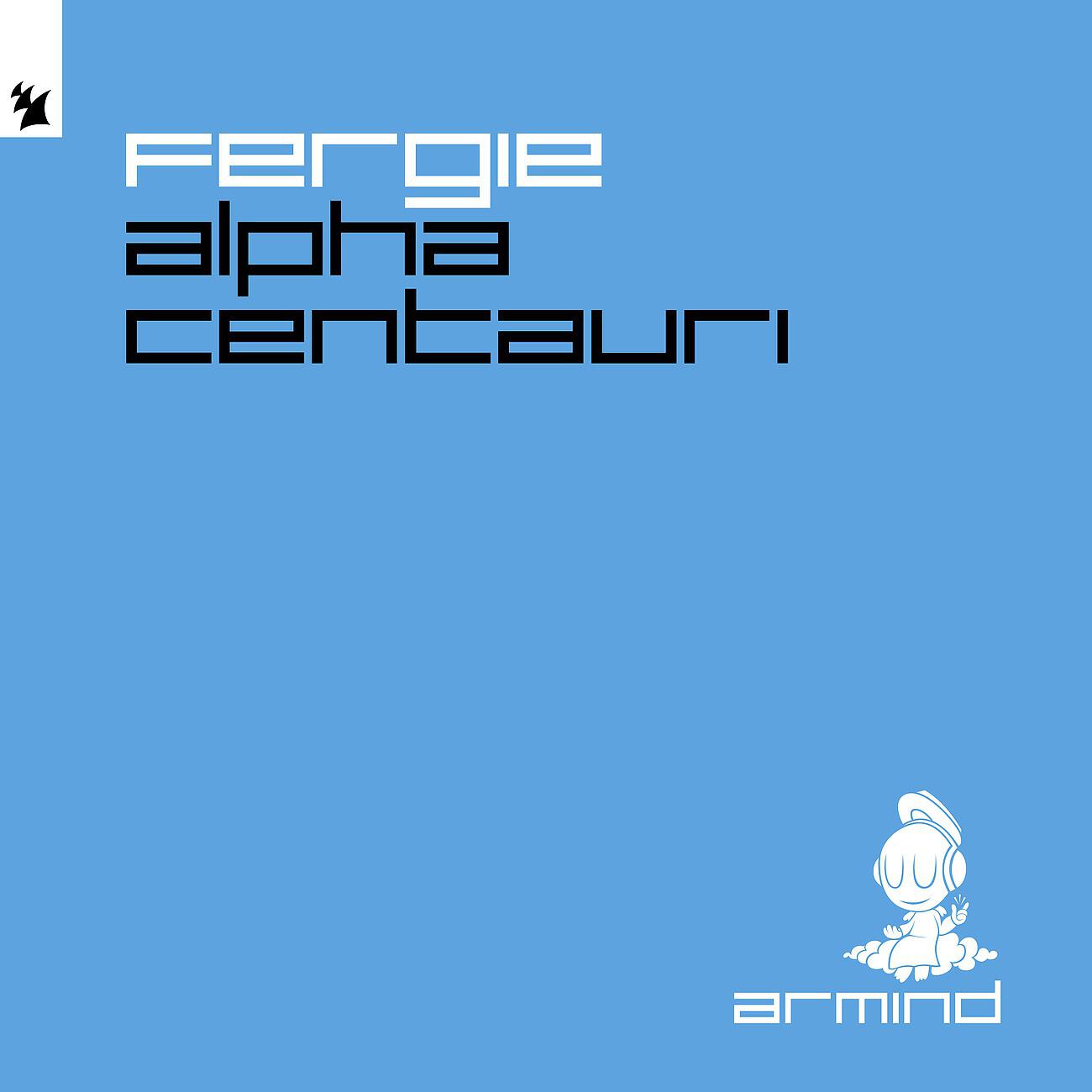 Fergie - Alpha Centauri