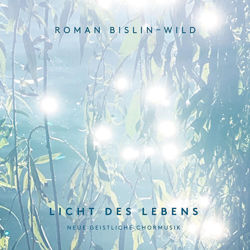 Roman Bislin-Wild - Bereitet den Weg - Adventskantate: Rut, König David