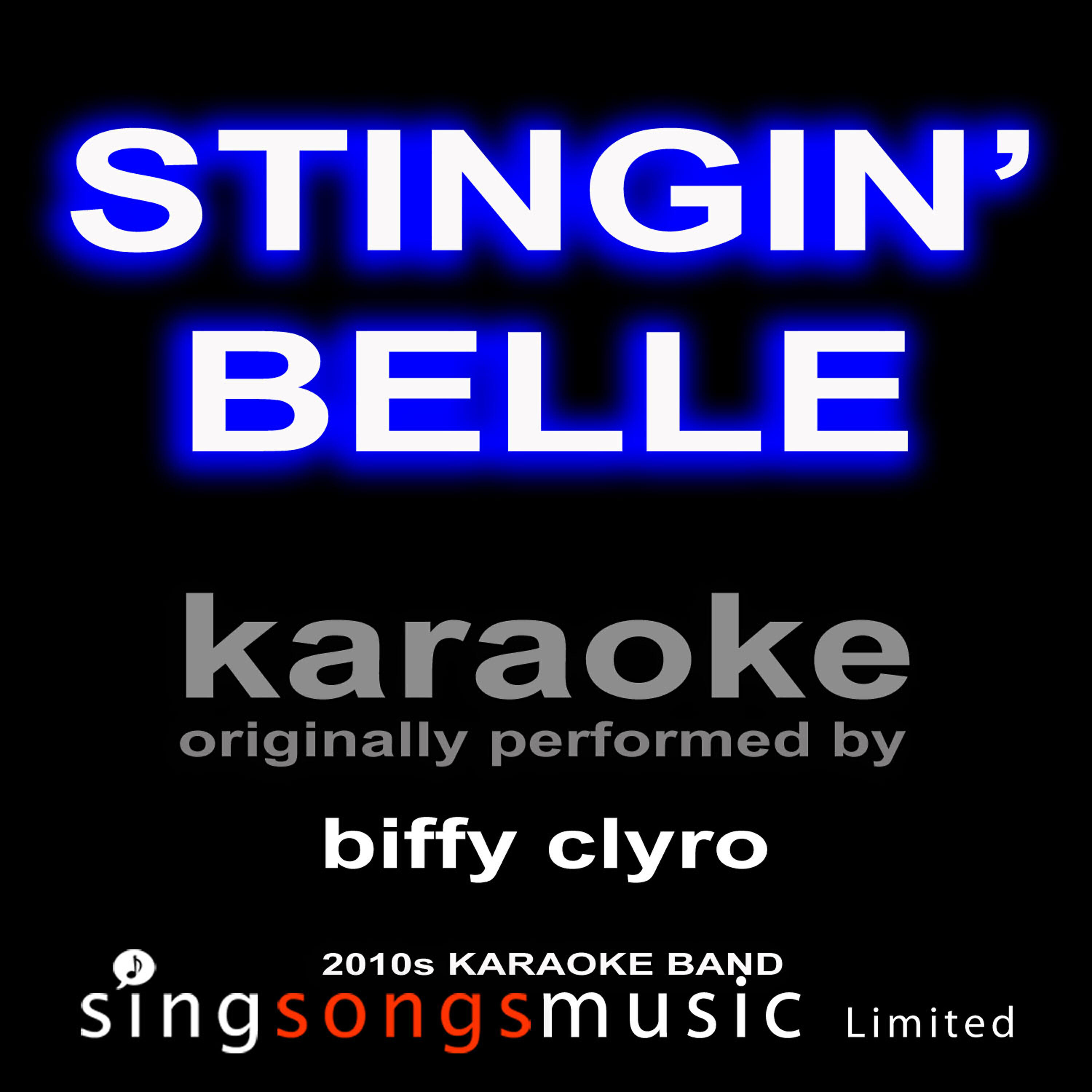 2010s Karaoke Band - Stingin' Belle (Biffy Clyro) [Karaoke Audio Version]