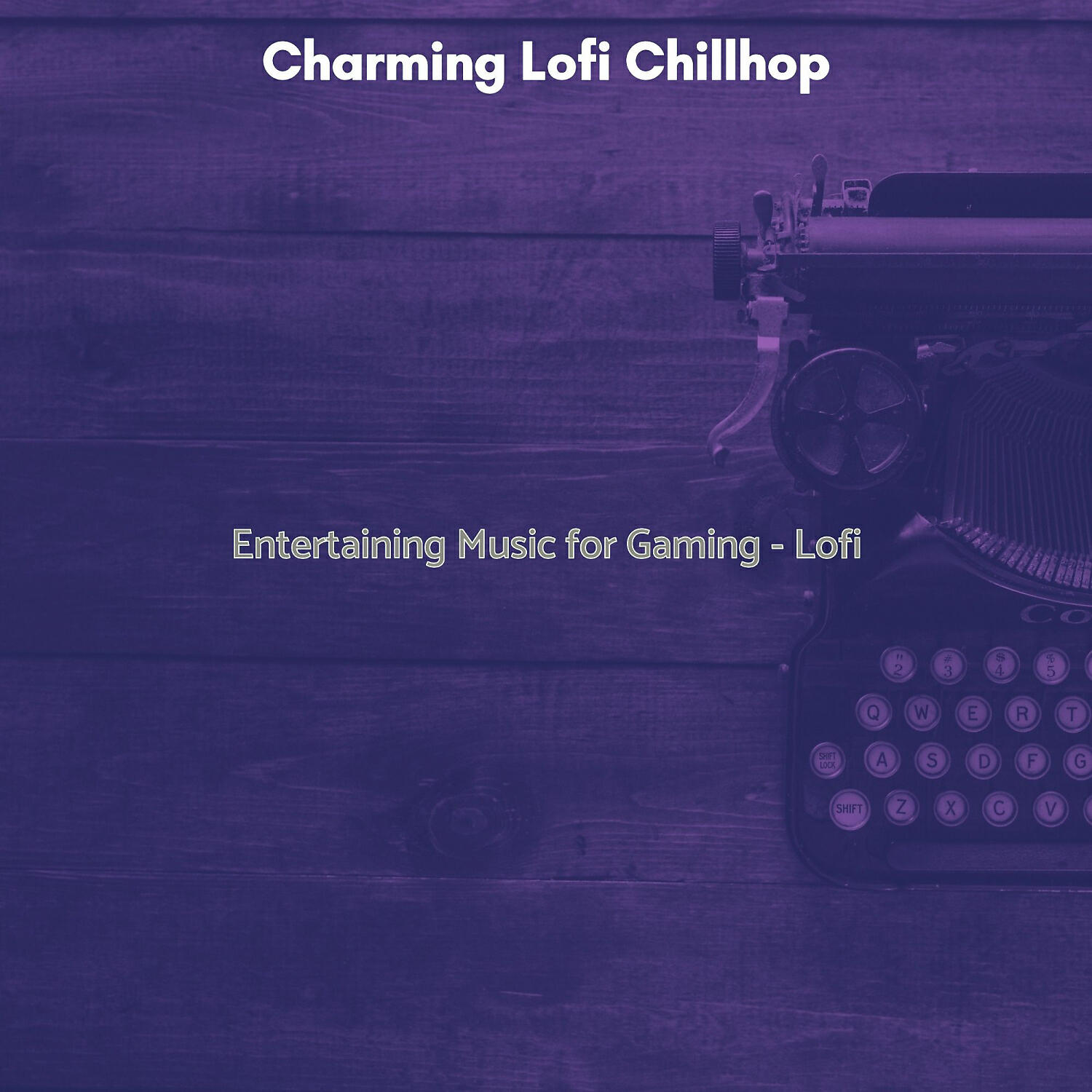 Charming Lofi Chillhop - Lofi Jazz-hop Soundtrack for Streaming