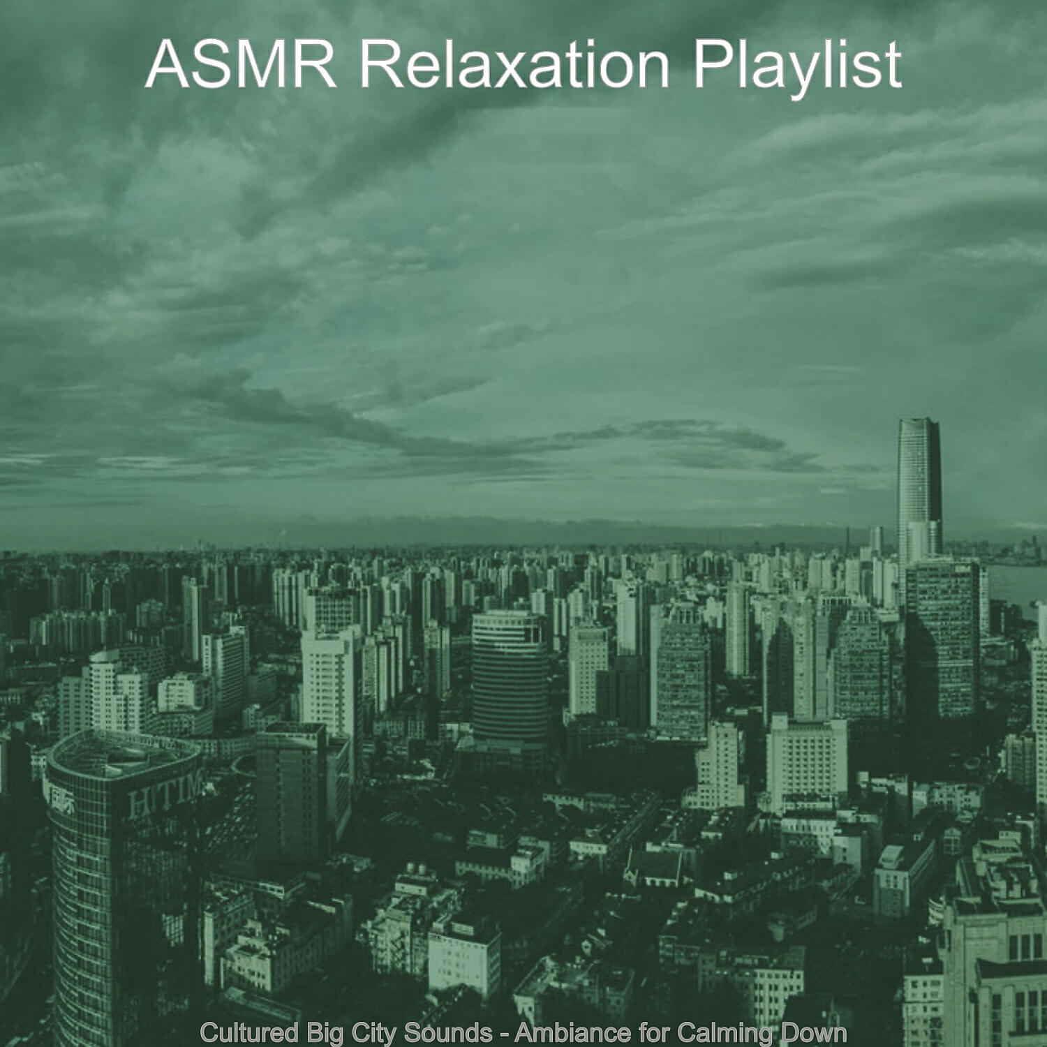 ASMR Relaxation Playlist - Lively Moods for Mental Health