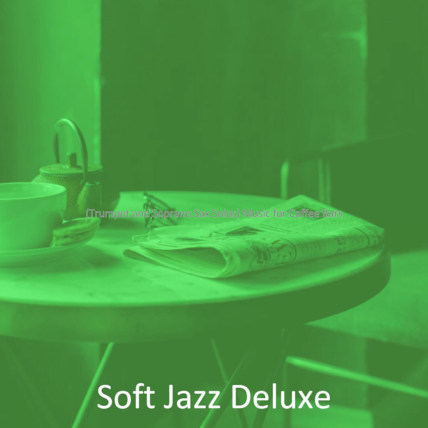 Soft Jazz Deluxe - Mysterious Smooth Jazz Sax Ballad - Vibe for Oat Milk Cappuccinos