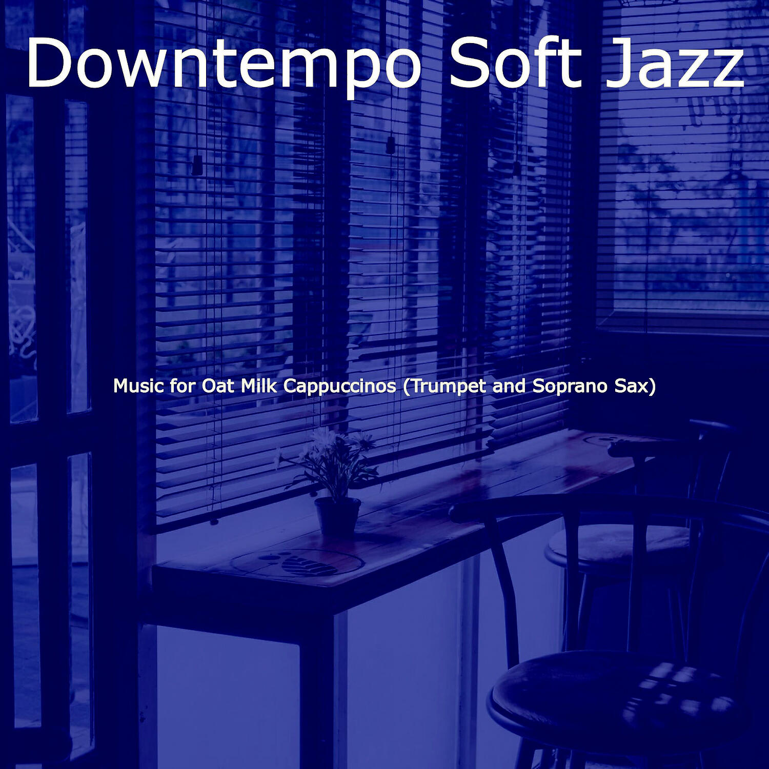 Downtempo Soft Jazz - Marvellous Music for Memories