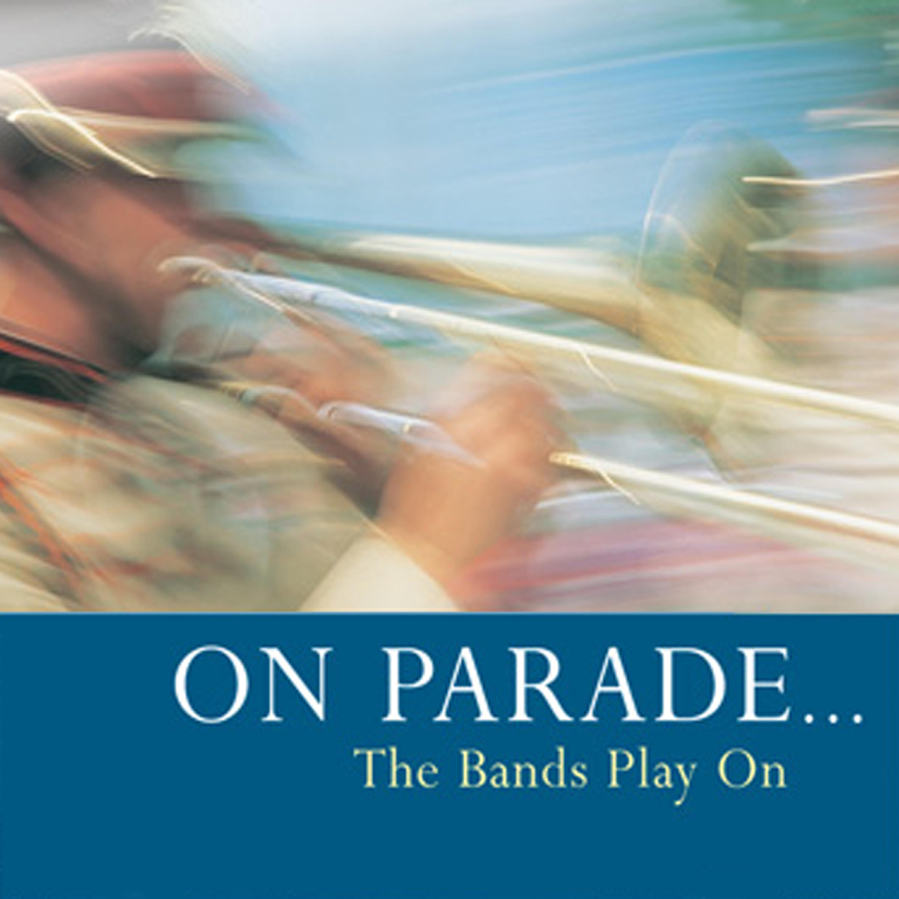 Royal Artillery Mounted Band - Le Reve Passe