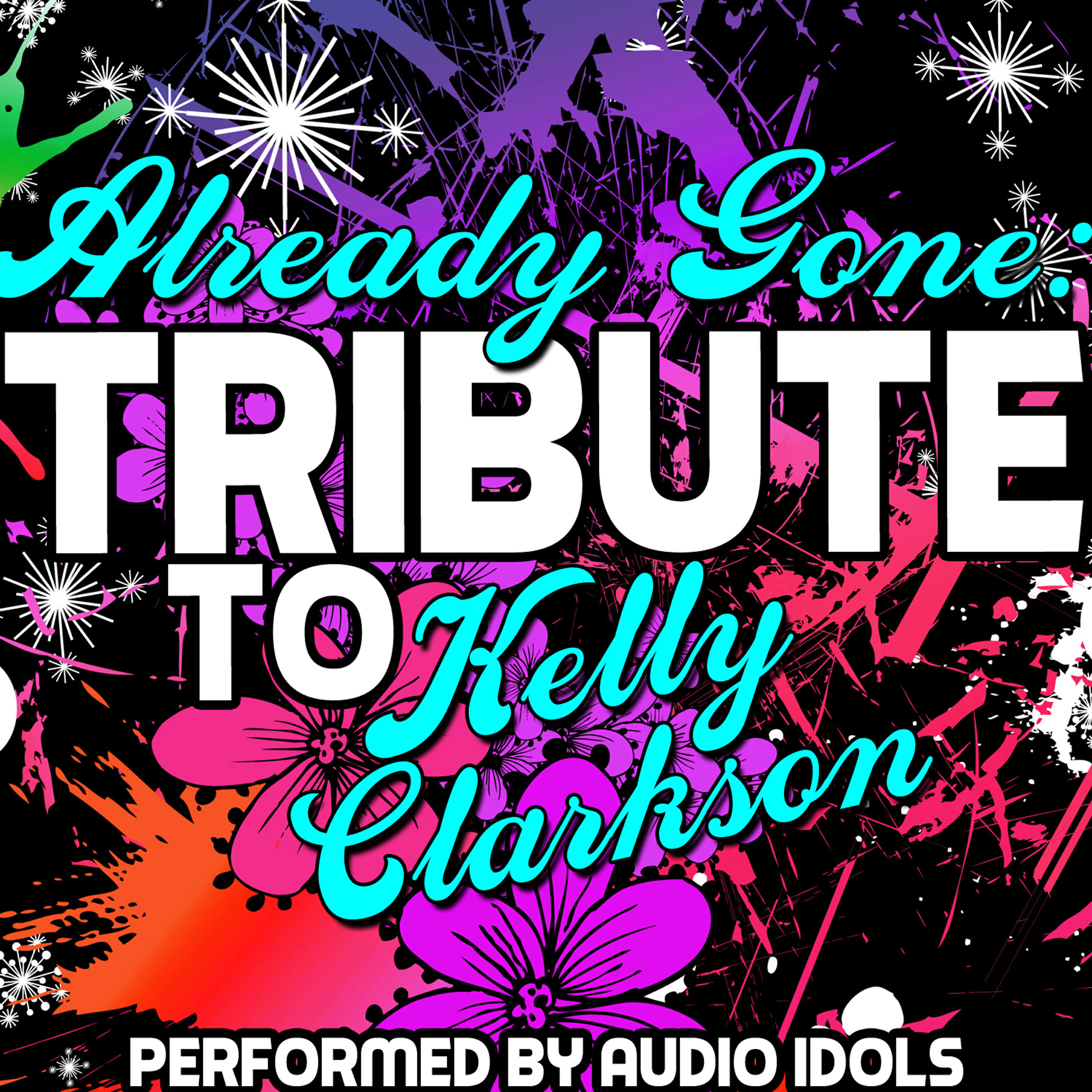Audio Idols - Already Gone