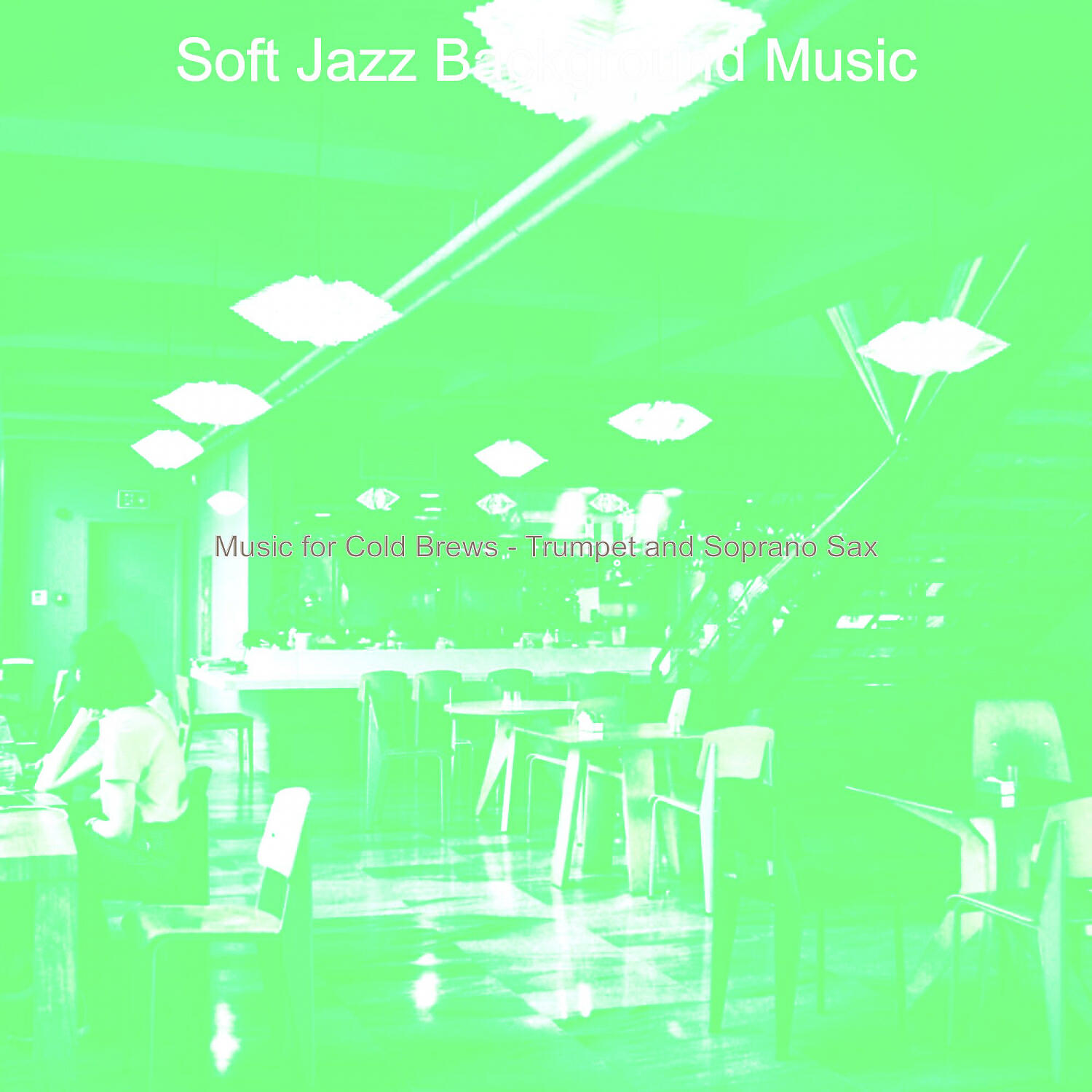 Soft Jazz Background Music - Background for Coffee Bars