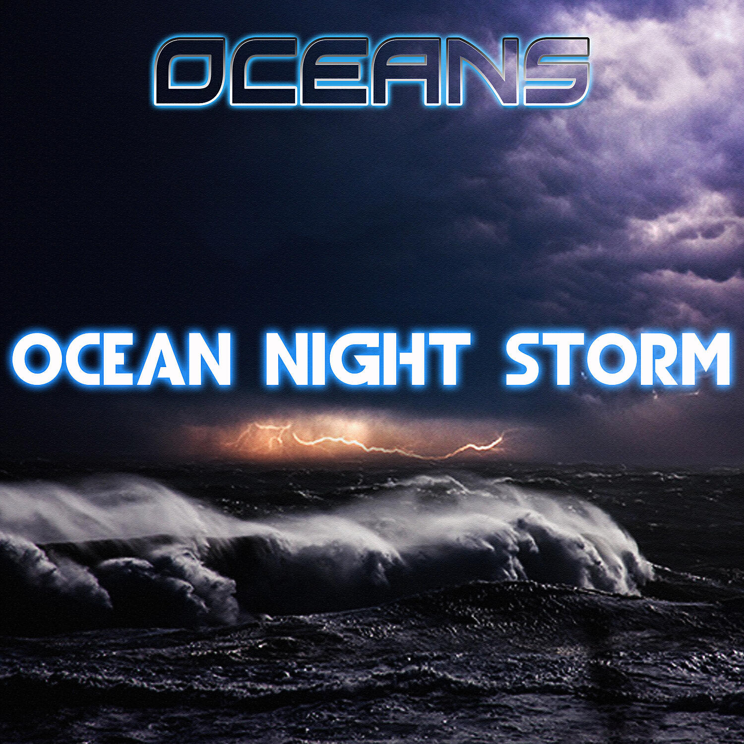 Oceans - Ocean Midnight Storm & Thunder (feat. Rain In The Ocean, Rain Power & Rain Unlimited)