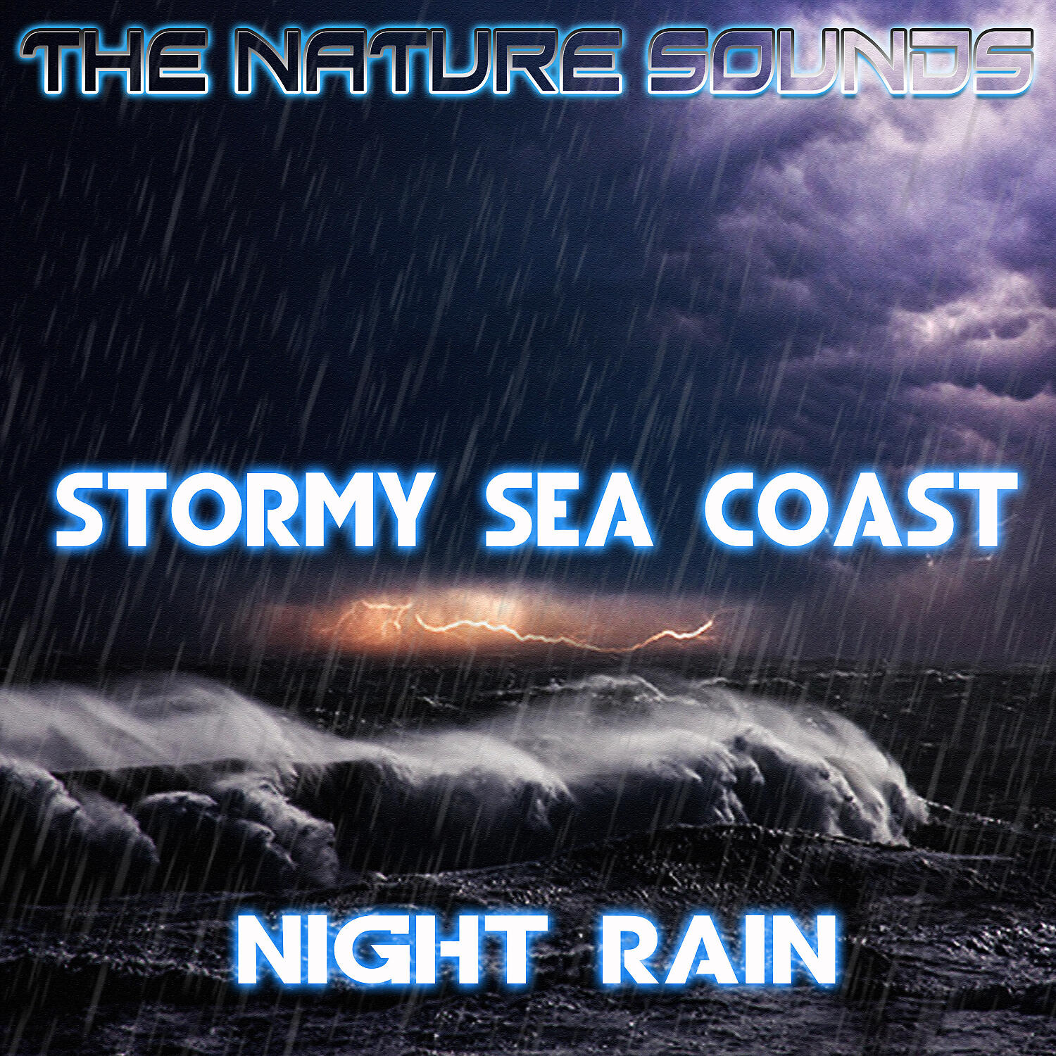 The Nature Sounds - Ocean Midnight Storm With Thunder