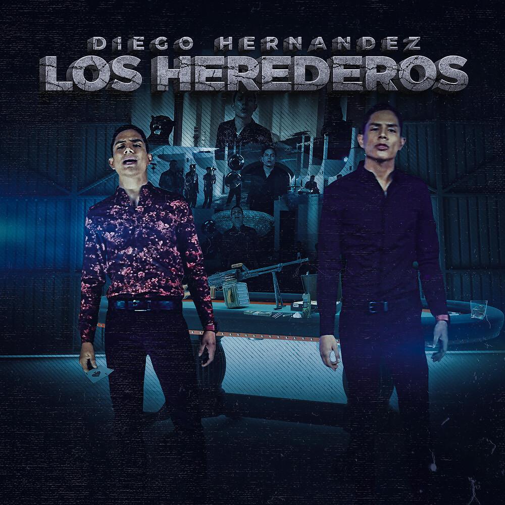 Постер альбома Los Herederos