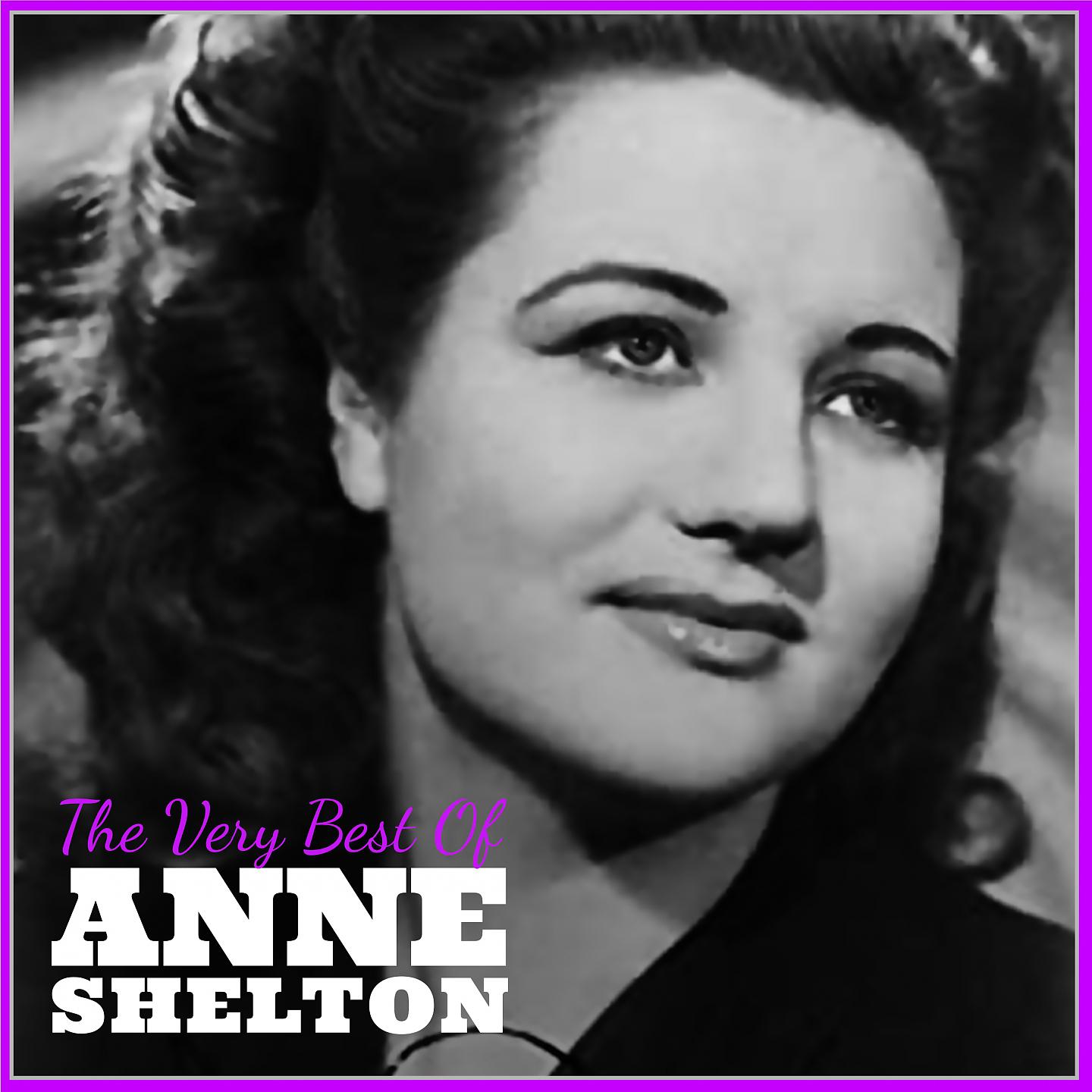 Постер альбома The Very Best of Anne Shelton