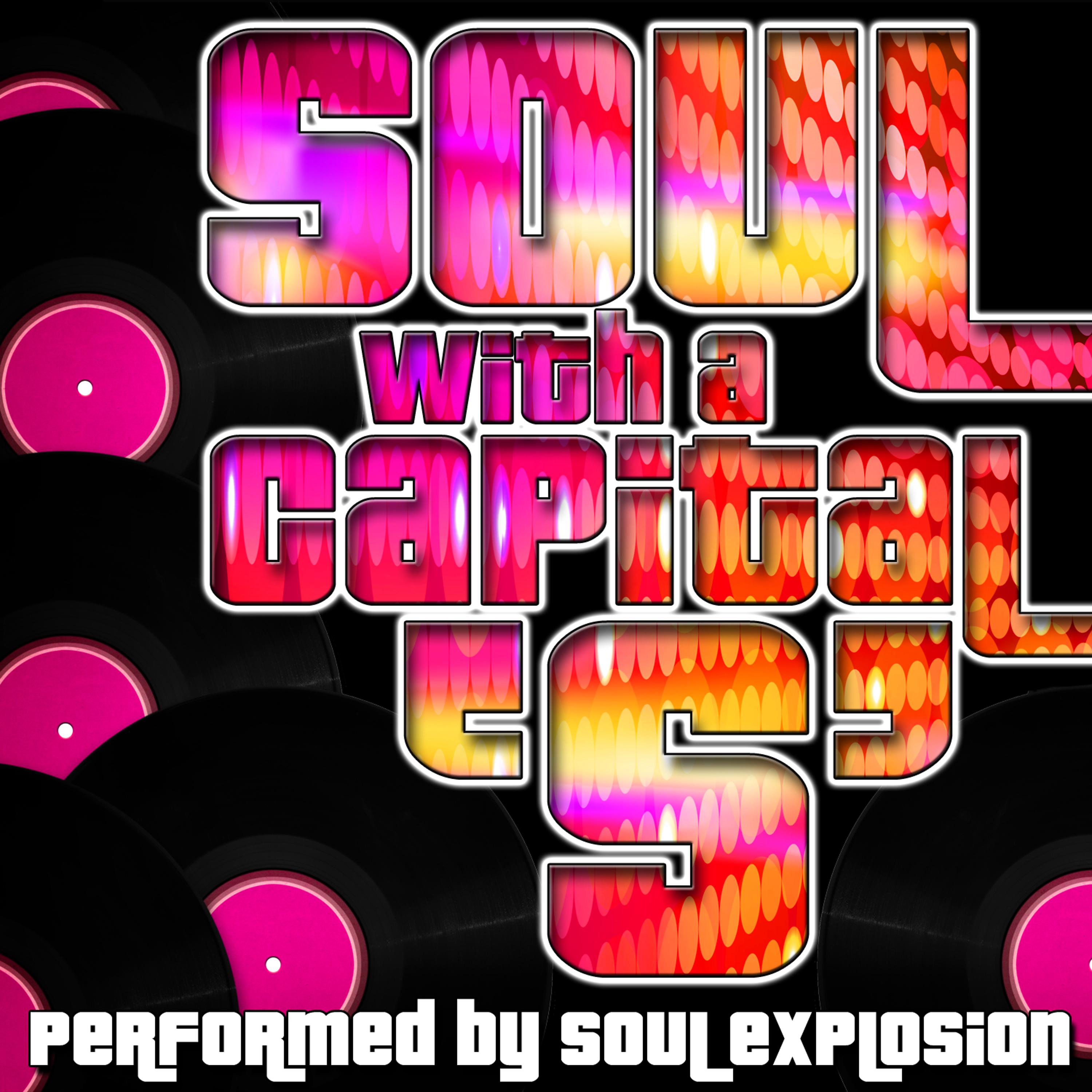 Постер альбома Soul With a Capital 'S'
