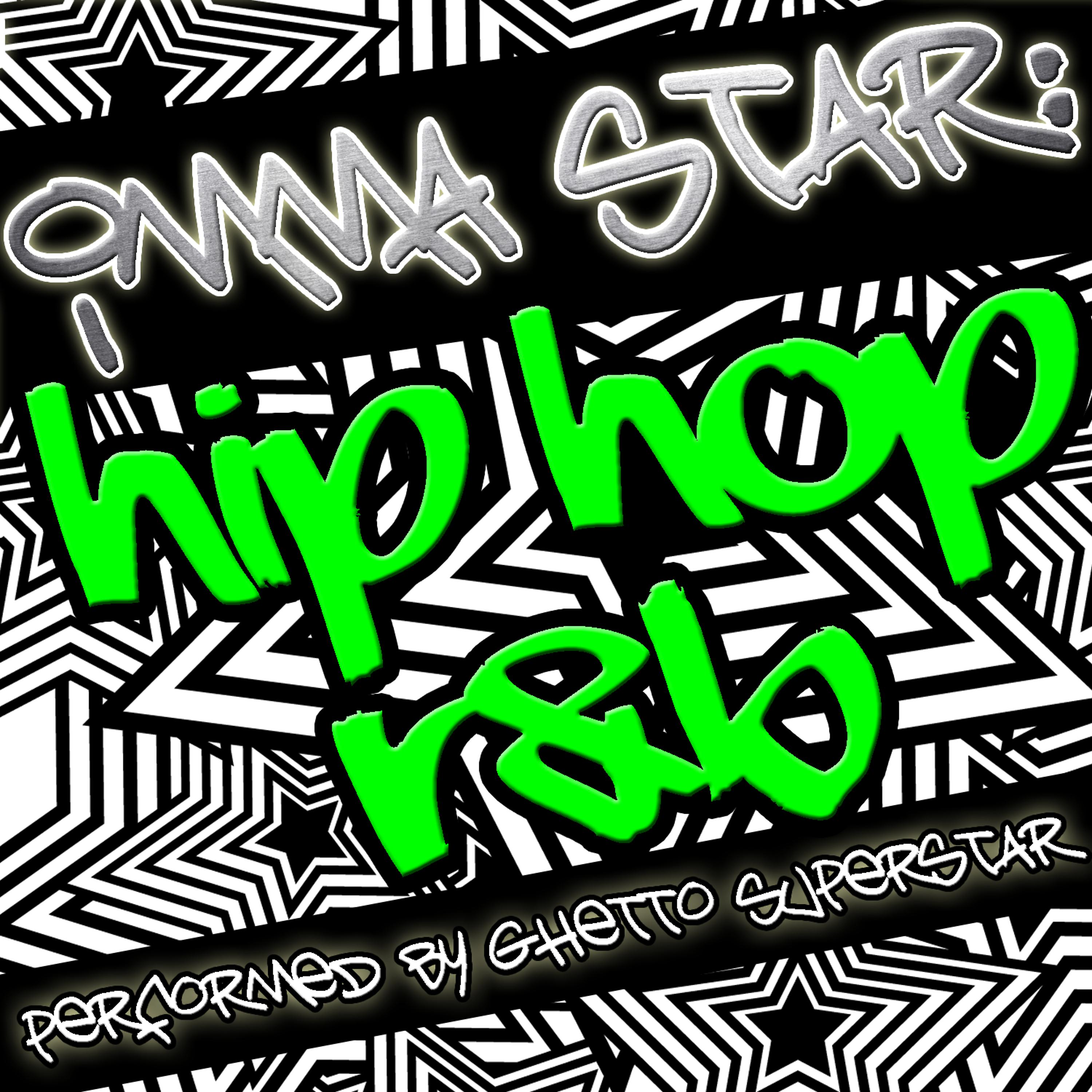 Постер альбома Imma Star: Hip Hop R&B