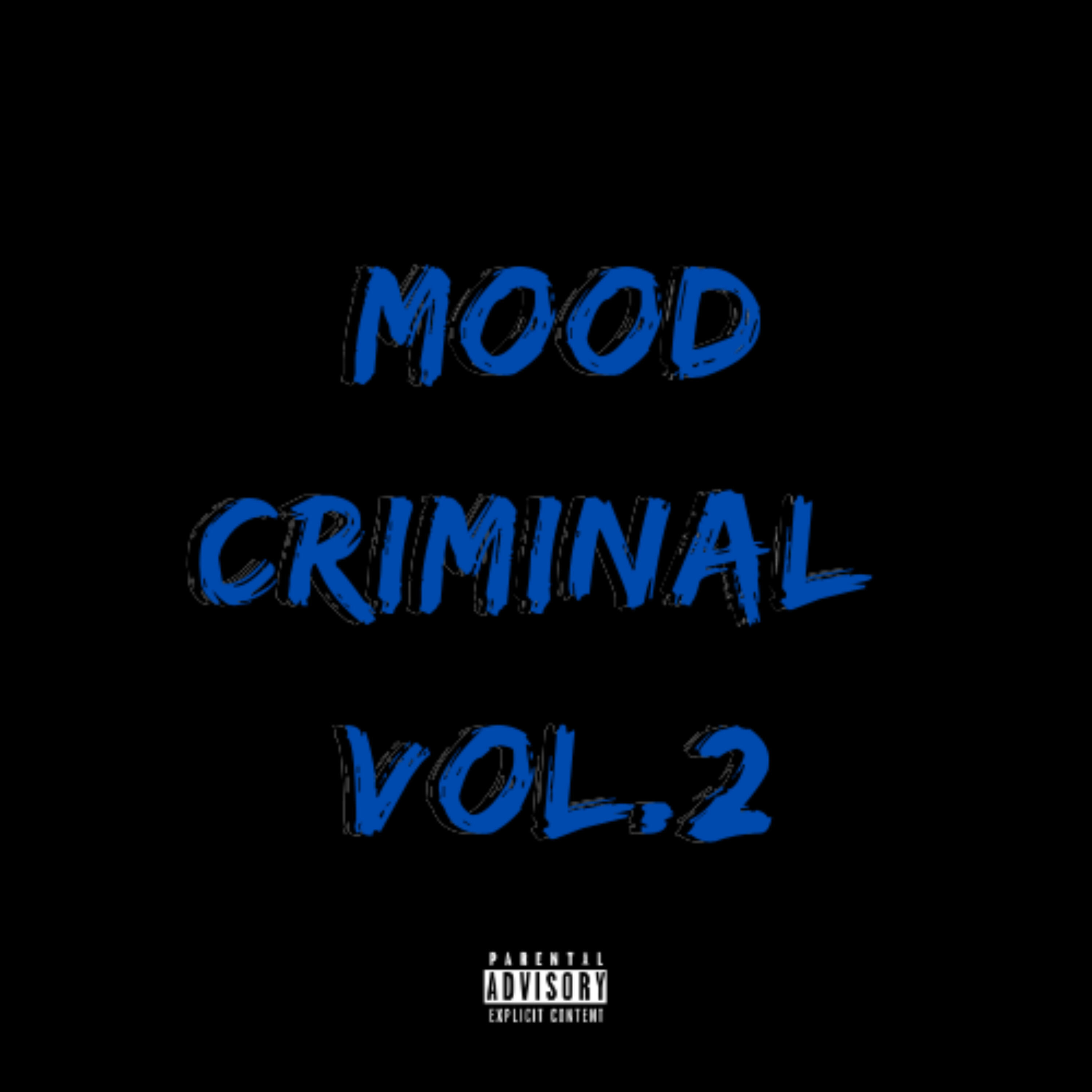JZO - Mood Criminal