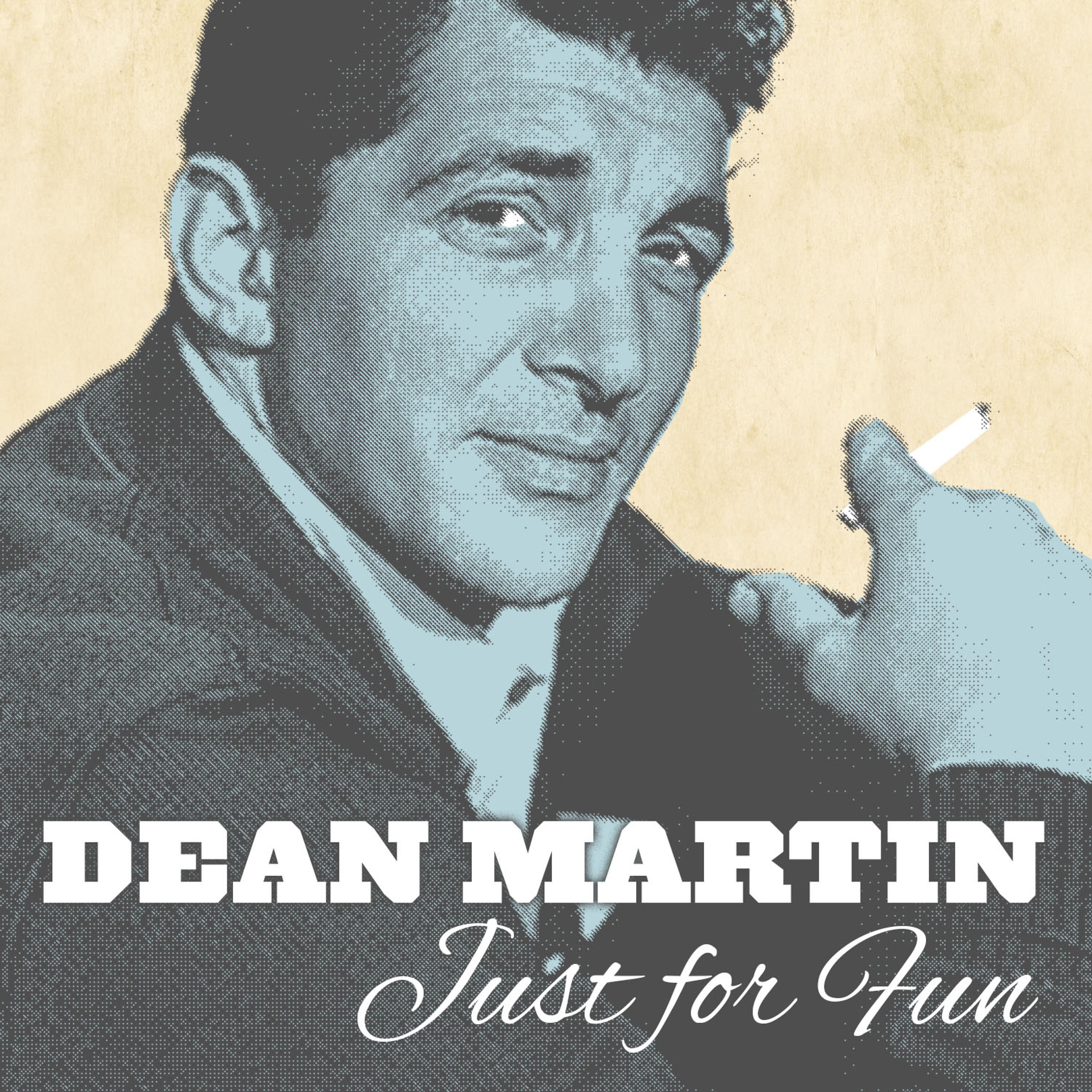 Постер альбома Dean Martin, Just for Fun