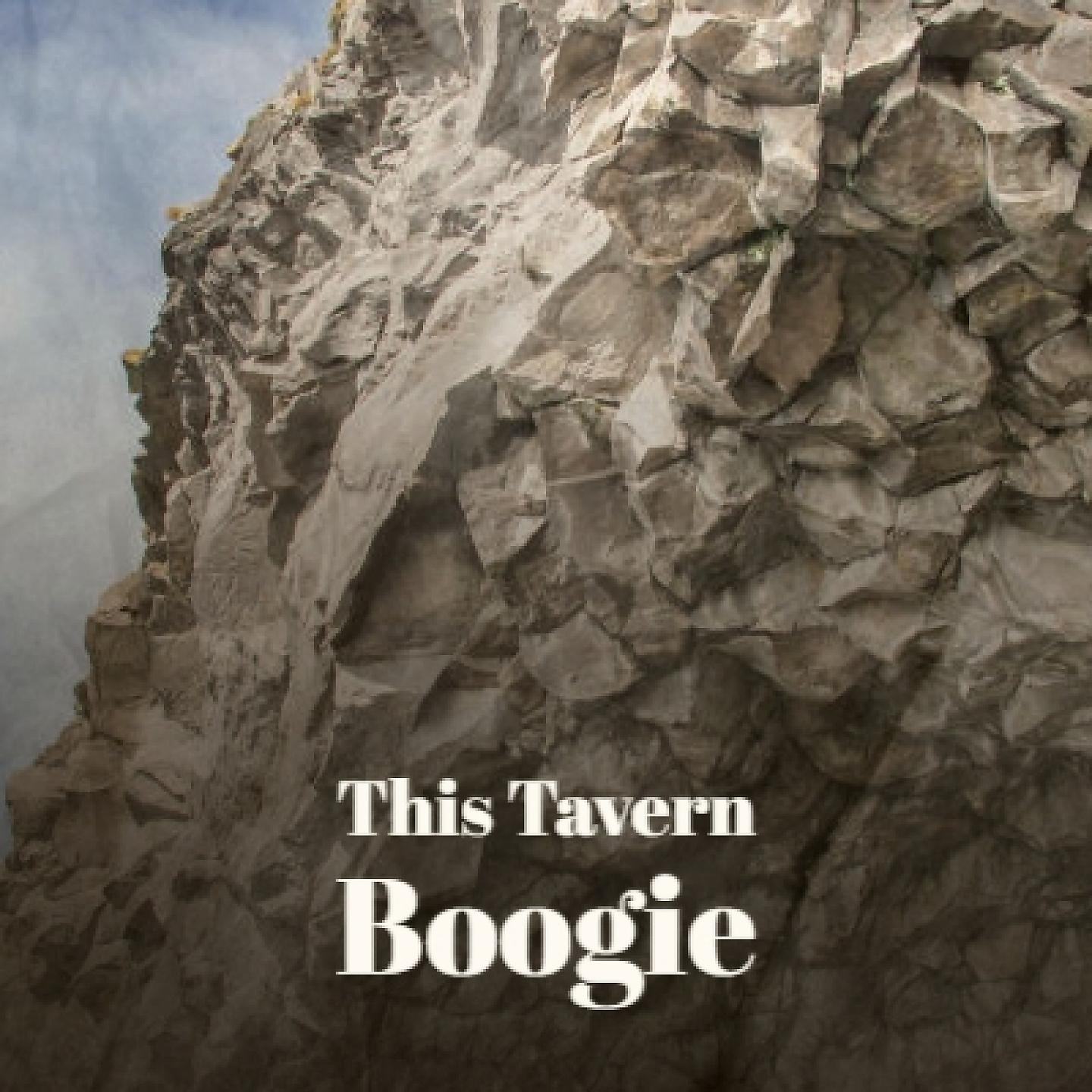 Постер альбома This Tavern Boogie