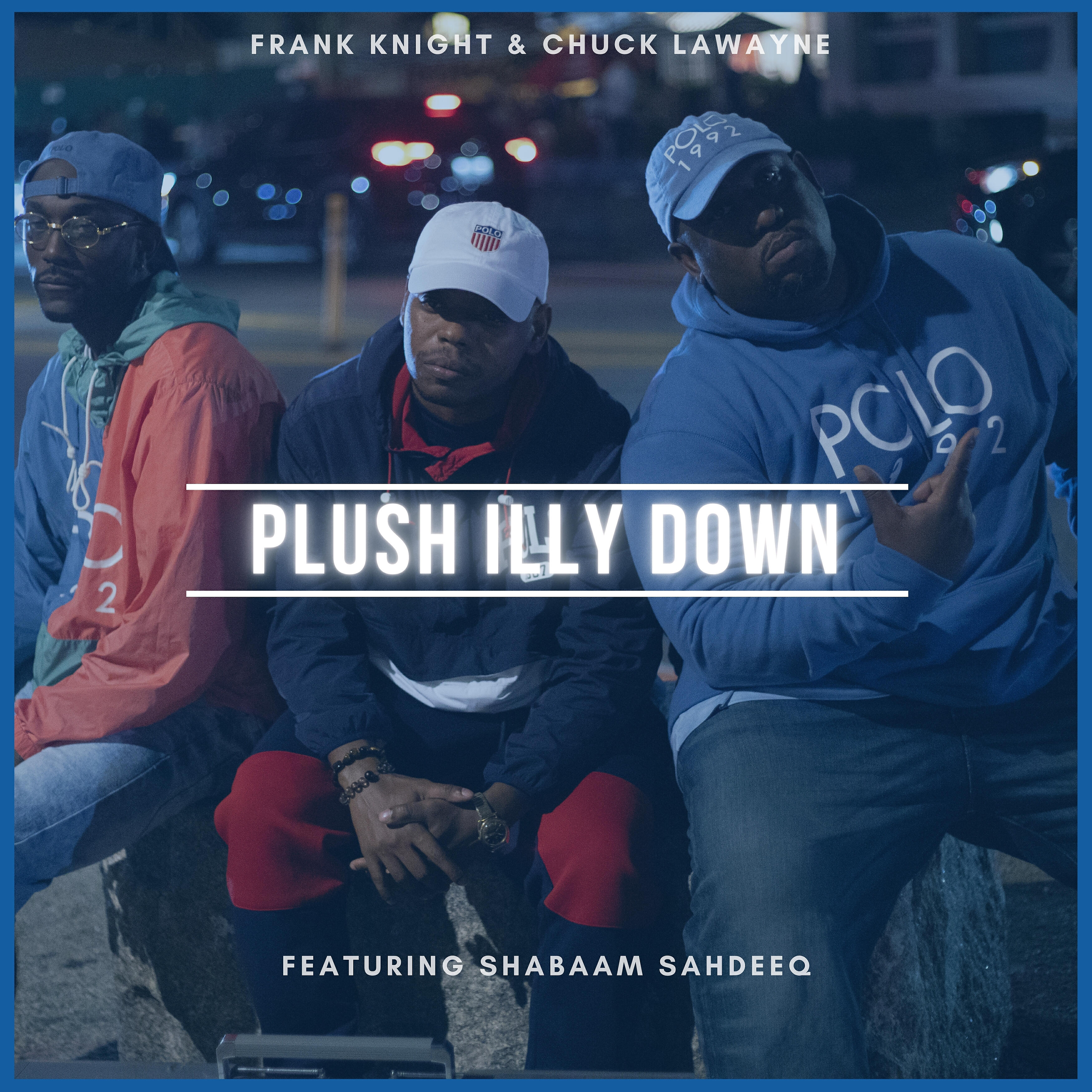 Frank Knight - Plush Illy Down