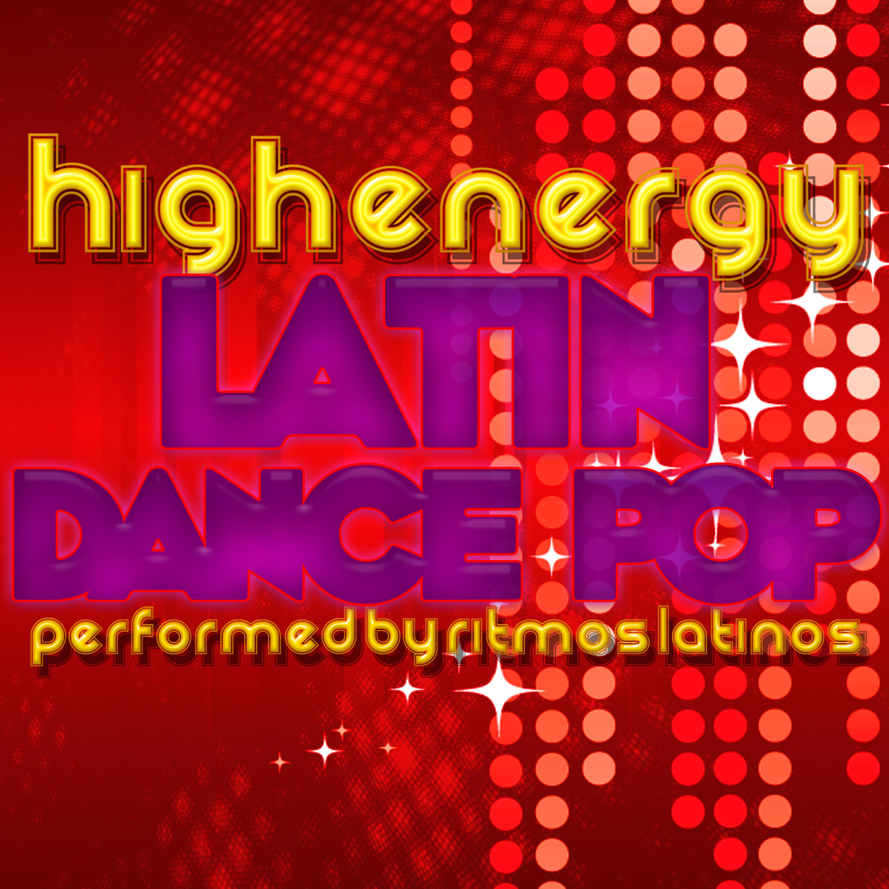 Постер альбома High Energy: Latin Dance Pop