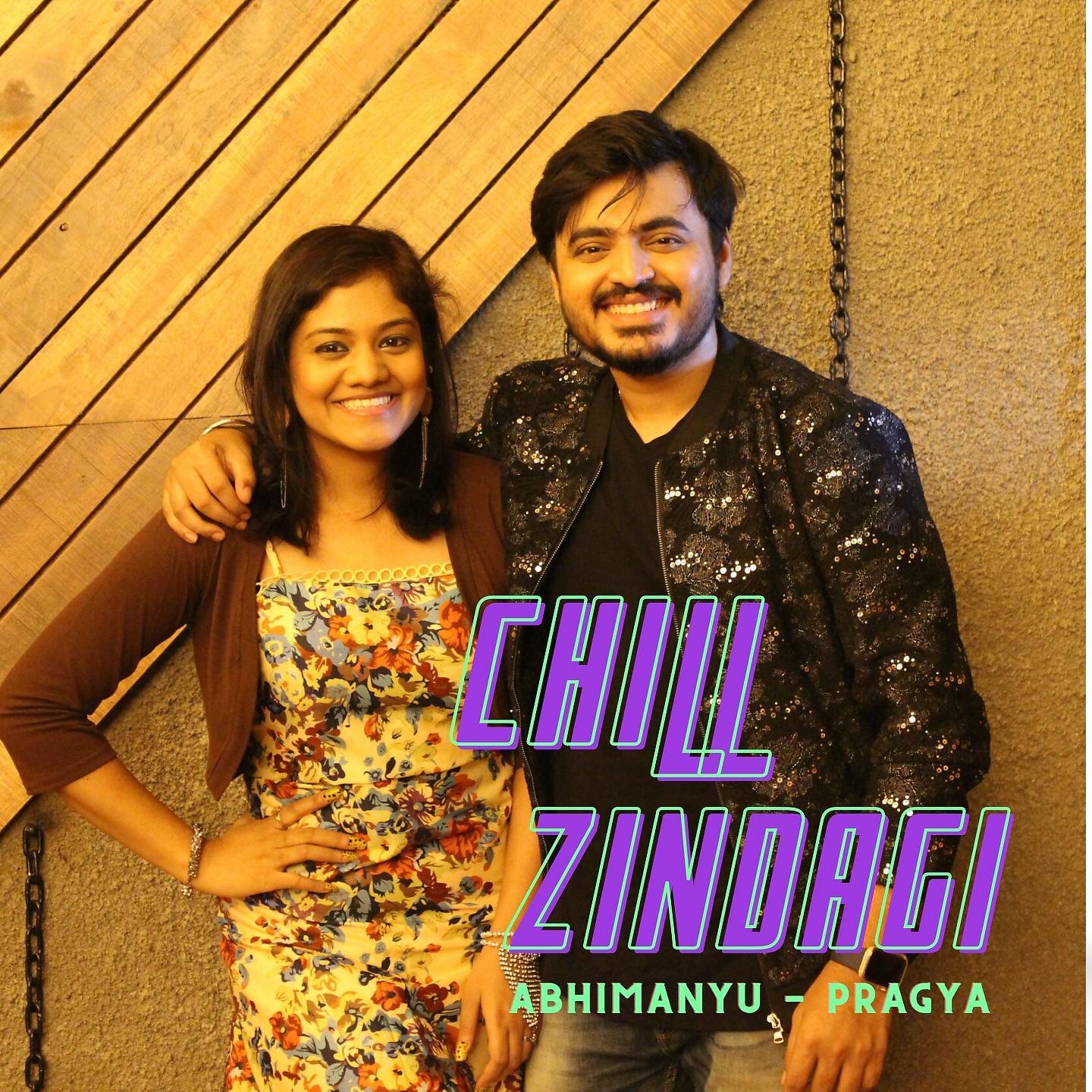 Постер альбома Chill Zindagi