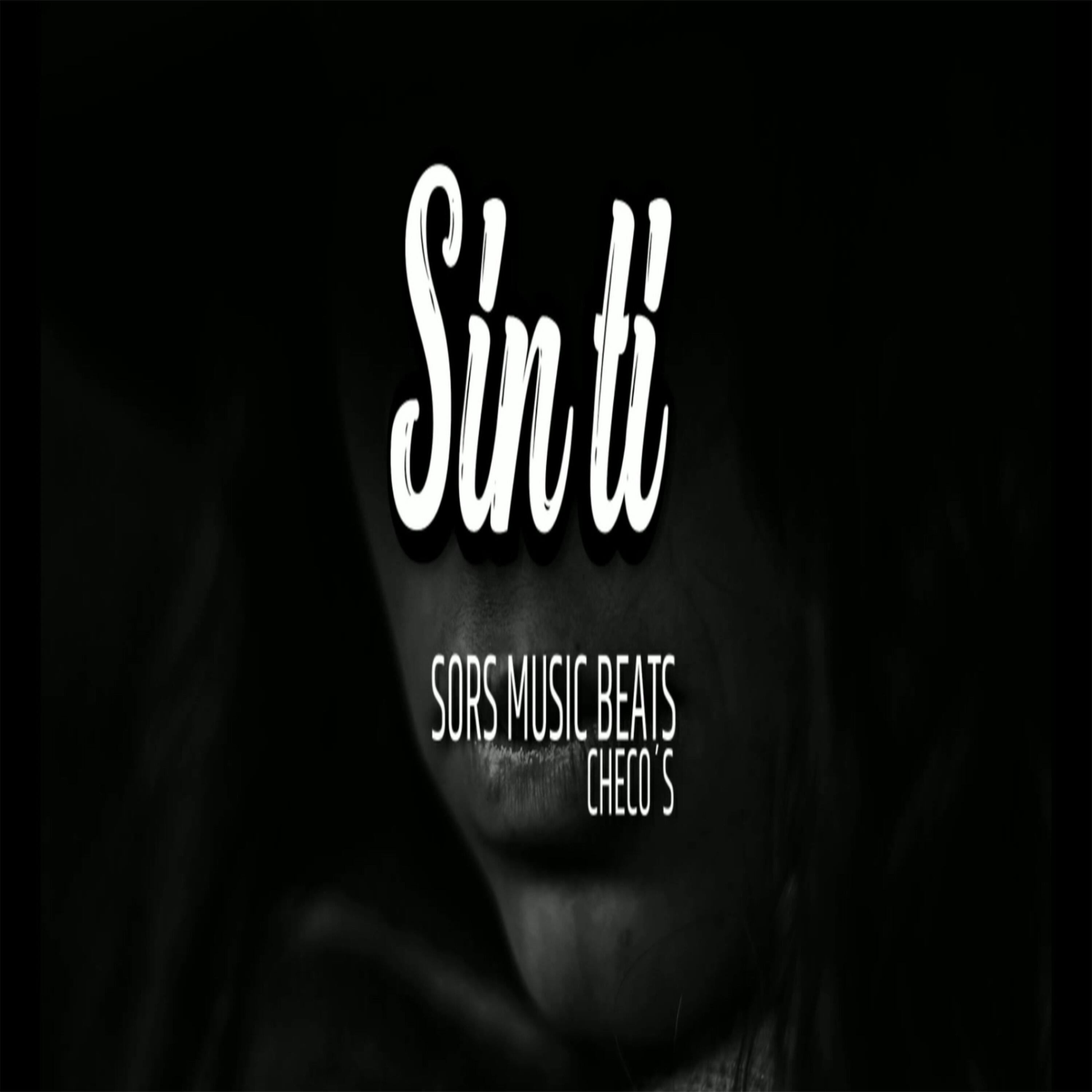 SORS MUSIC BEATS - Sin Ti
