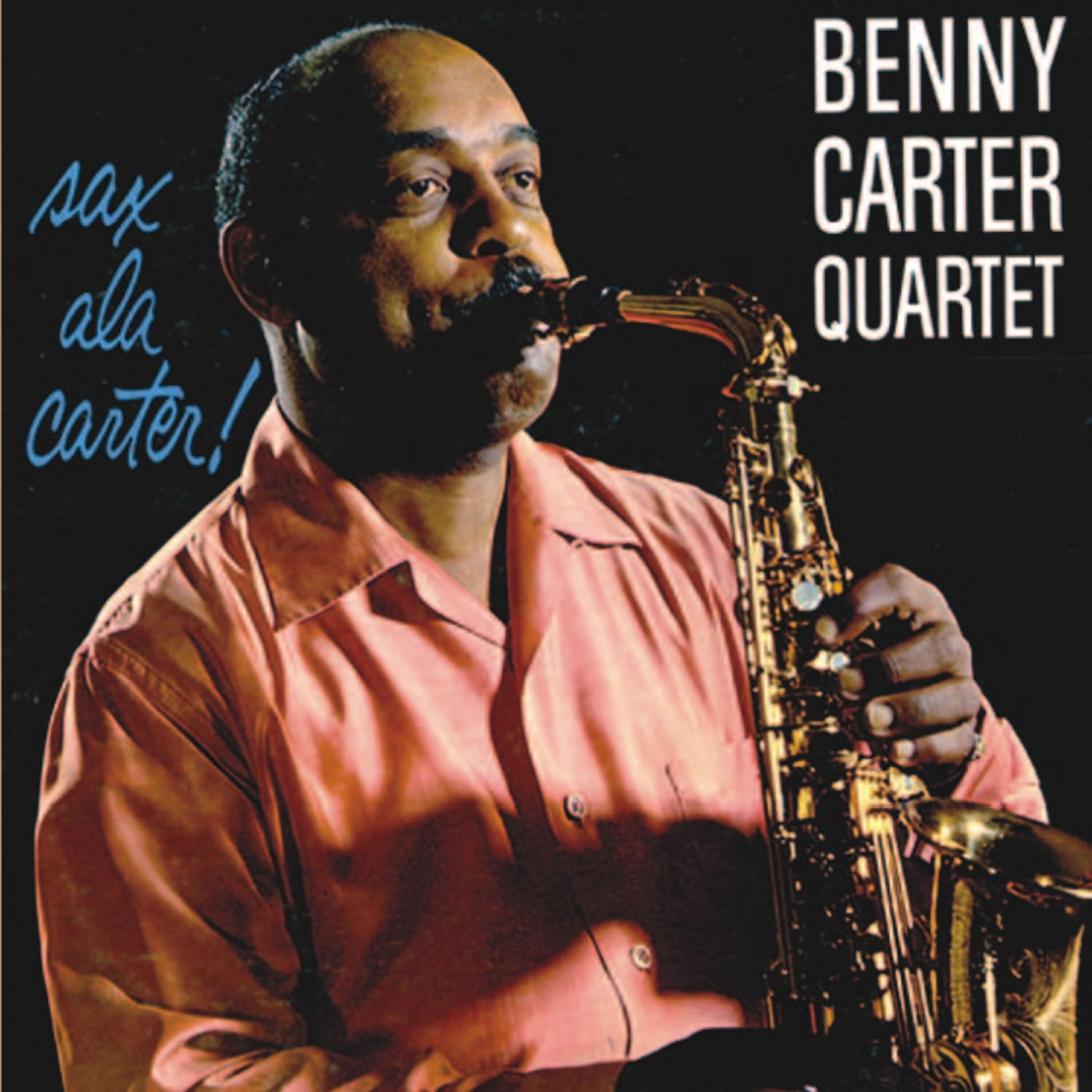 Benny Carter Quartet - I Don't Stand a Ghost of a Chance
