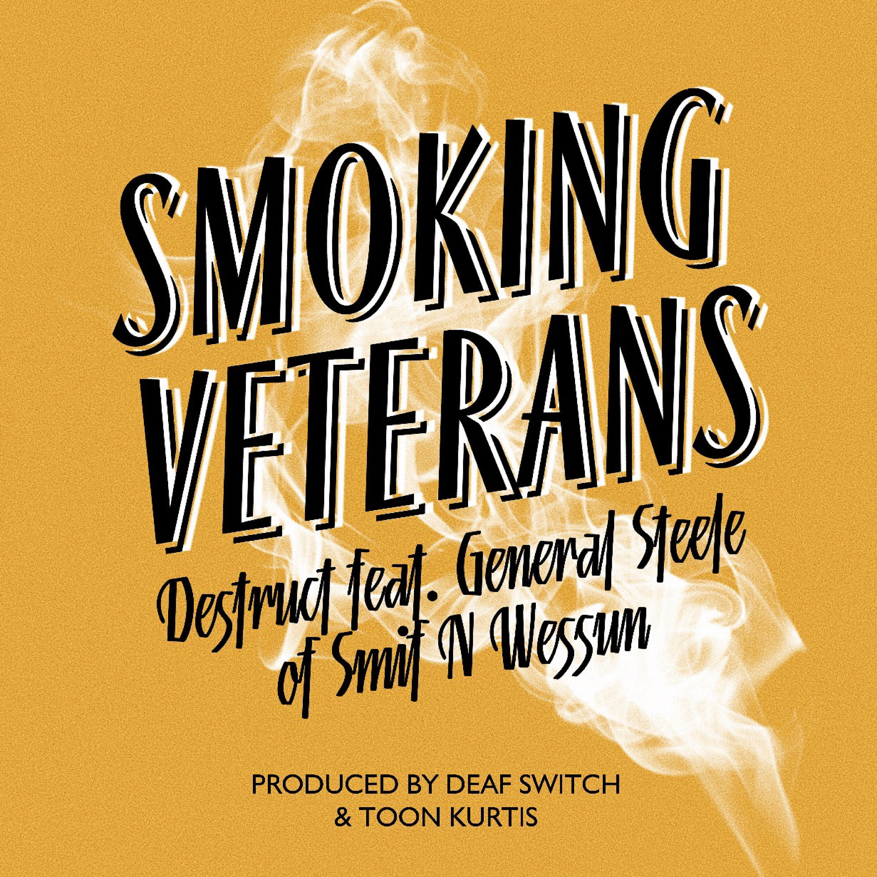 Destruct - Smoking Veterans