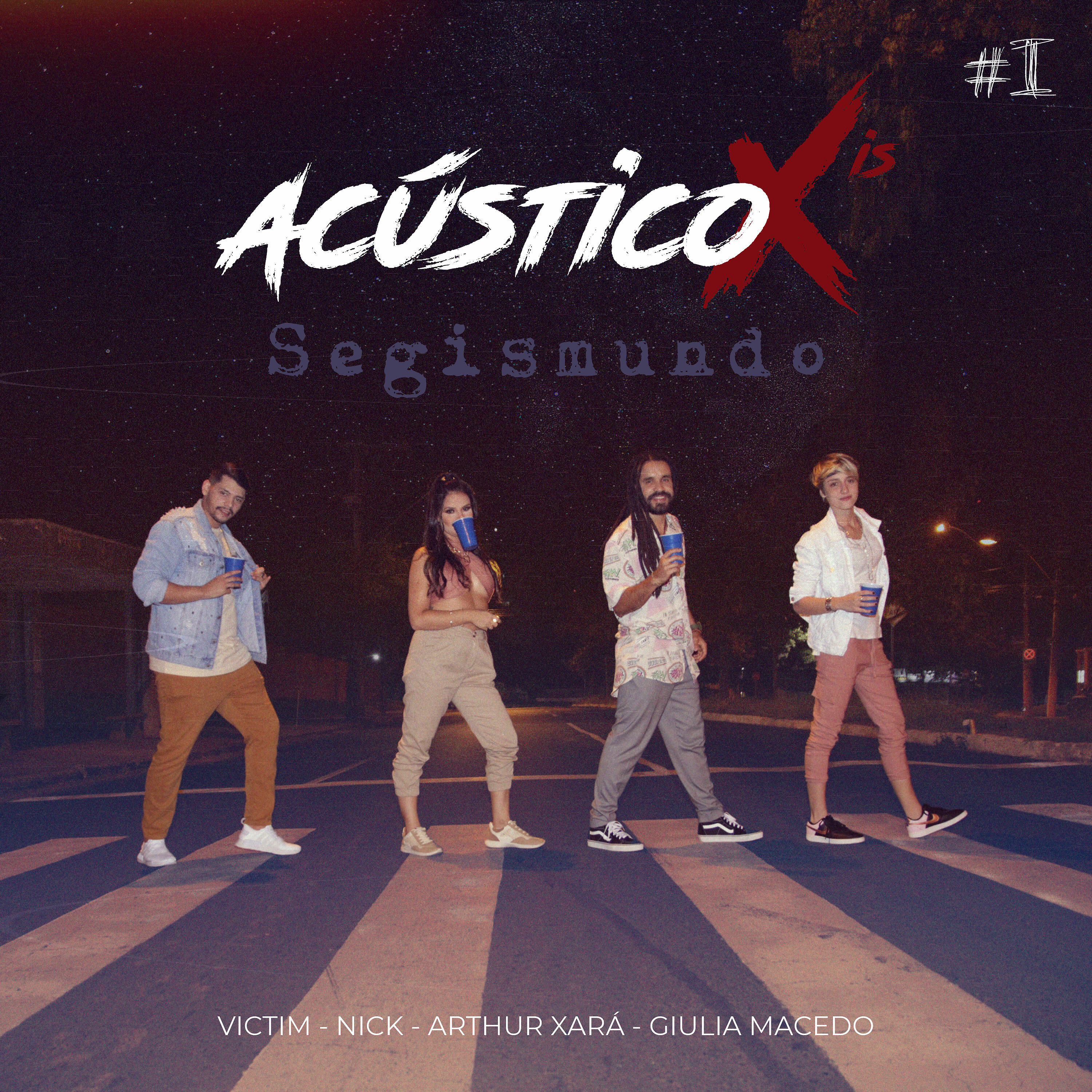 Arthur Xará - Acústico Xis #1: Segismundo